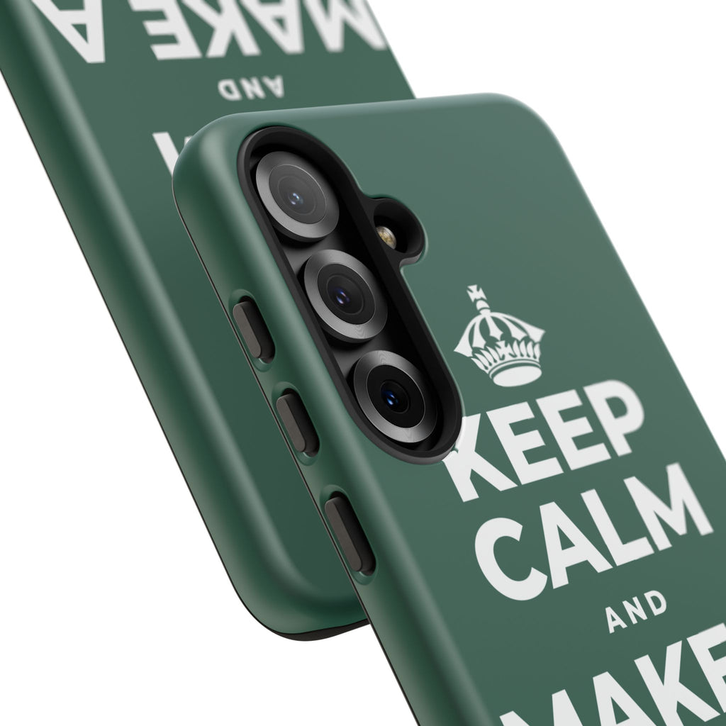 KEEP CALM AND MAKE A HAPPY MEMORY Phone Case
