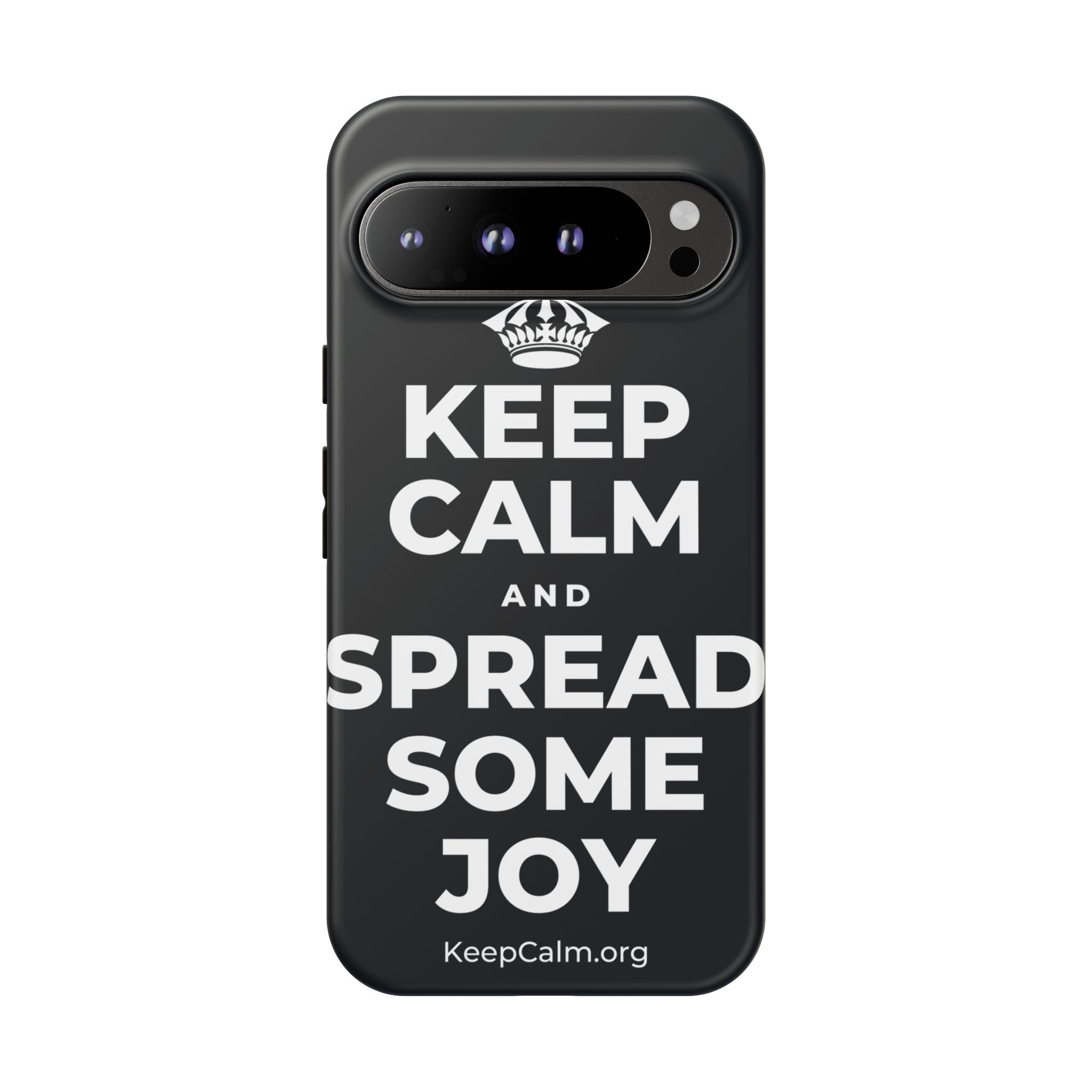 KEEP CALM AND SPREAD SOME JOY Phone Case (Dark)