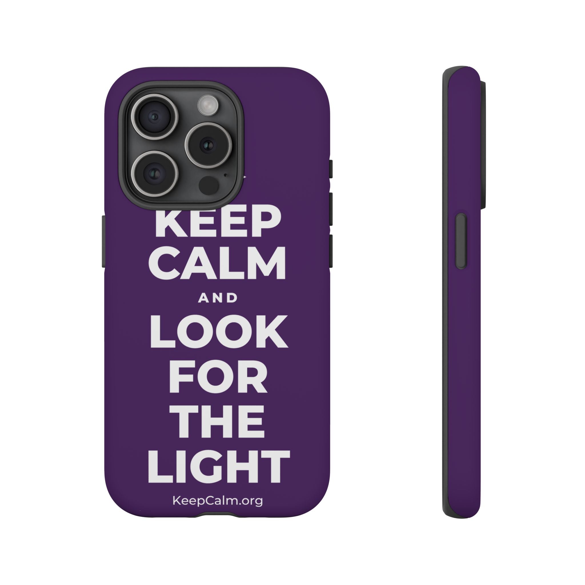 KEEP CALM AND LOOK FOR THE LIGHT Phone Case