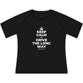 KEEP CALM AND DRIVE THE LONG WAY Women's Raglan Tee