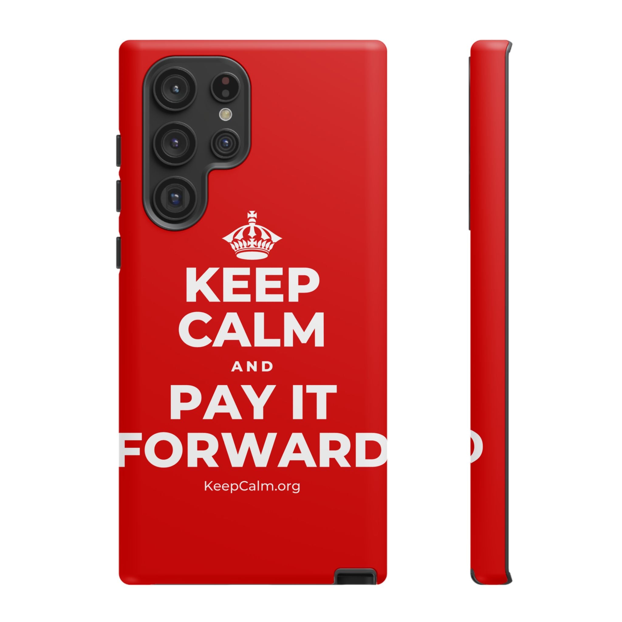 KEEP CALM AND PAY IT FORWARD Phone Case