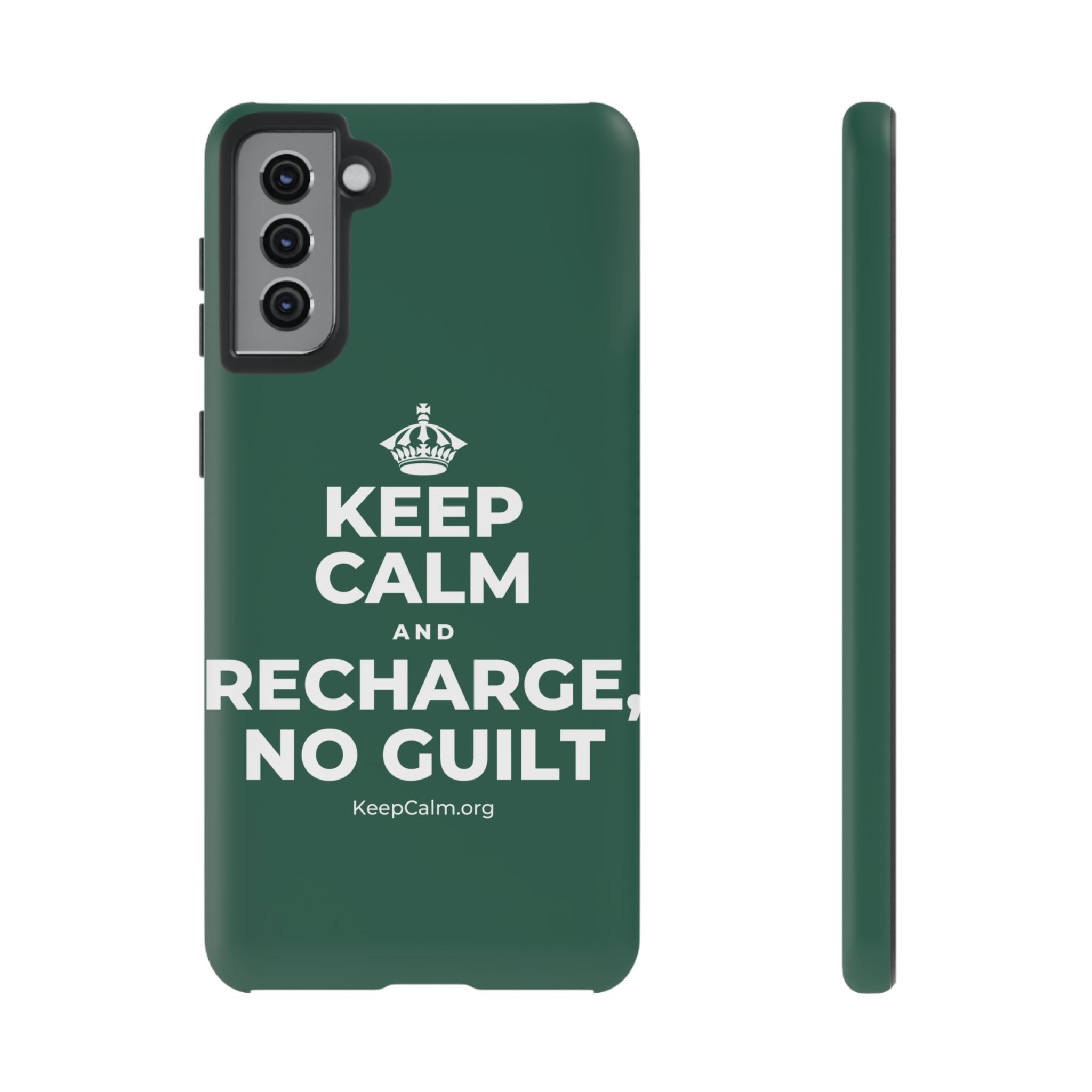 KEEP CALM AND RECHARGE, NO GUILT Phone Case