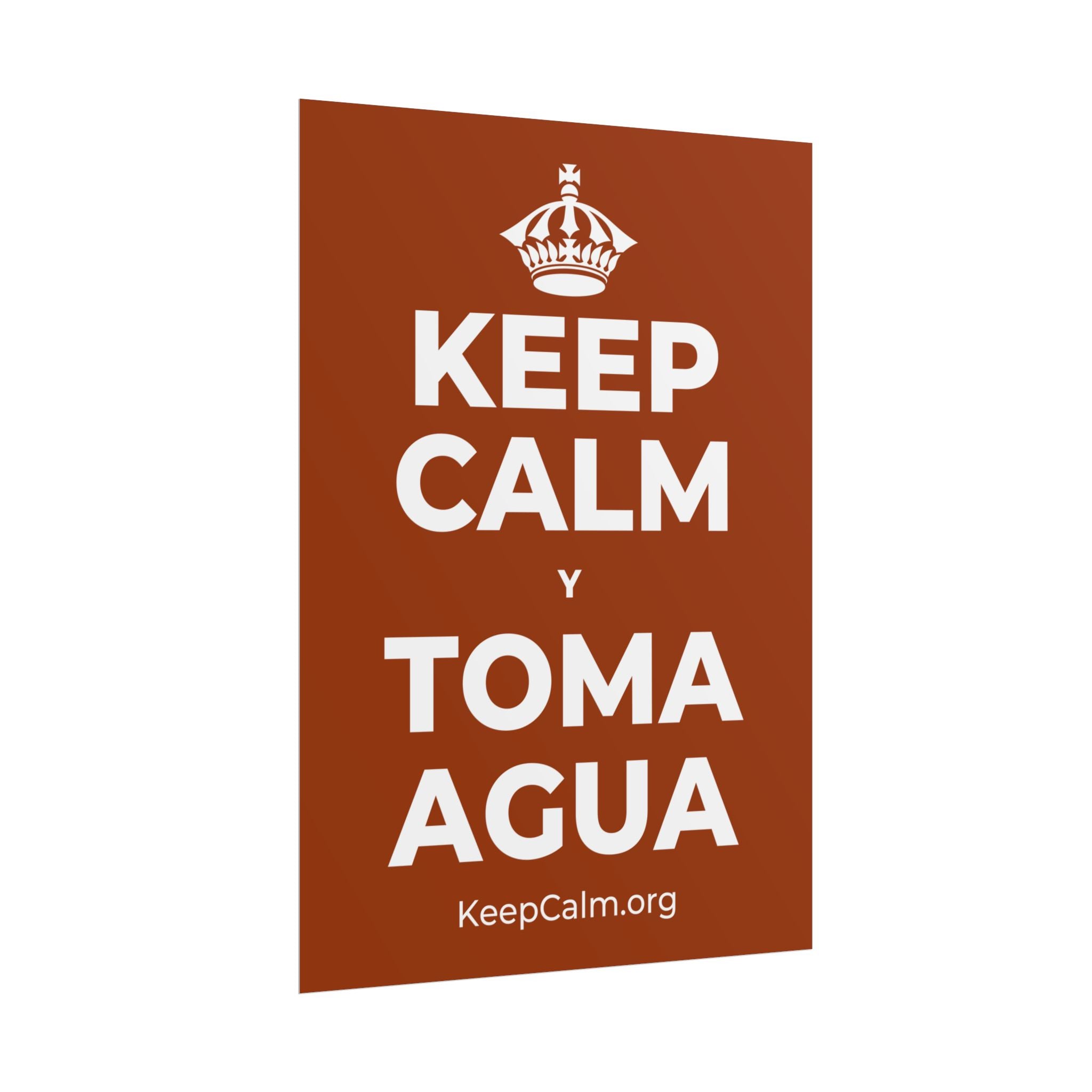 KEEP CALM Y TOMA AGUA Poster