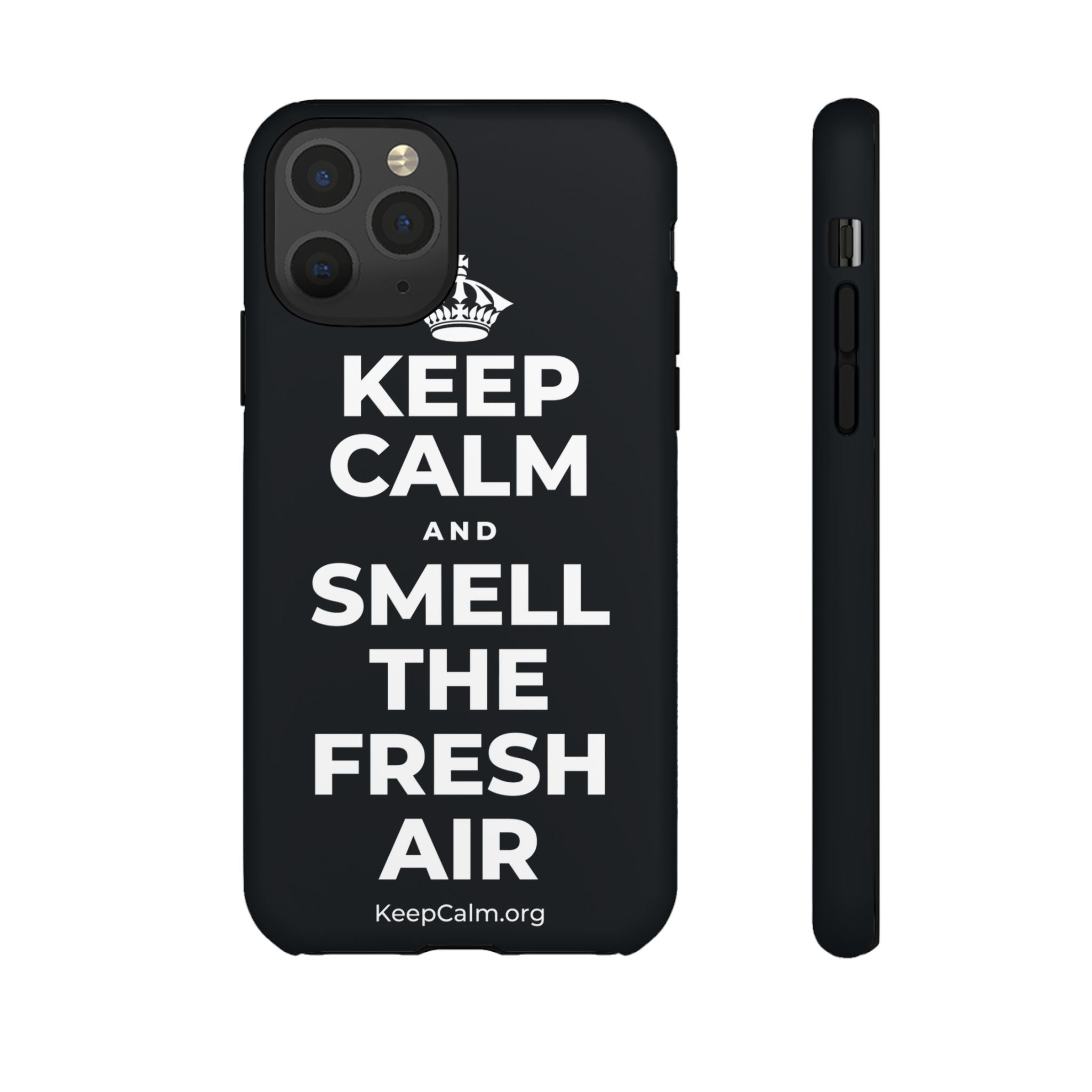 KEEP CALM AND SMELL THE FRESH AIR Phone Case (Dark)