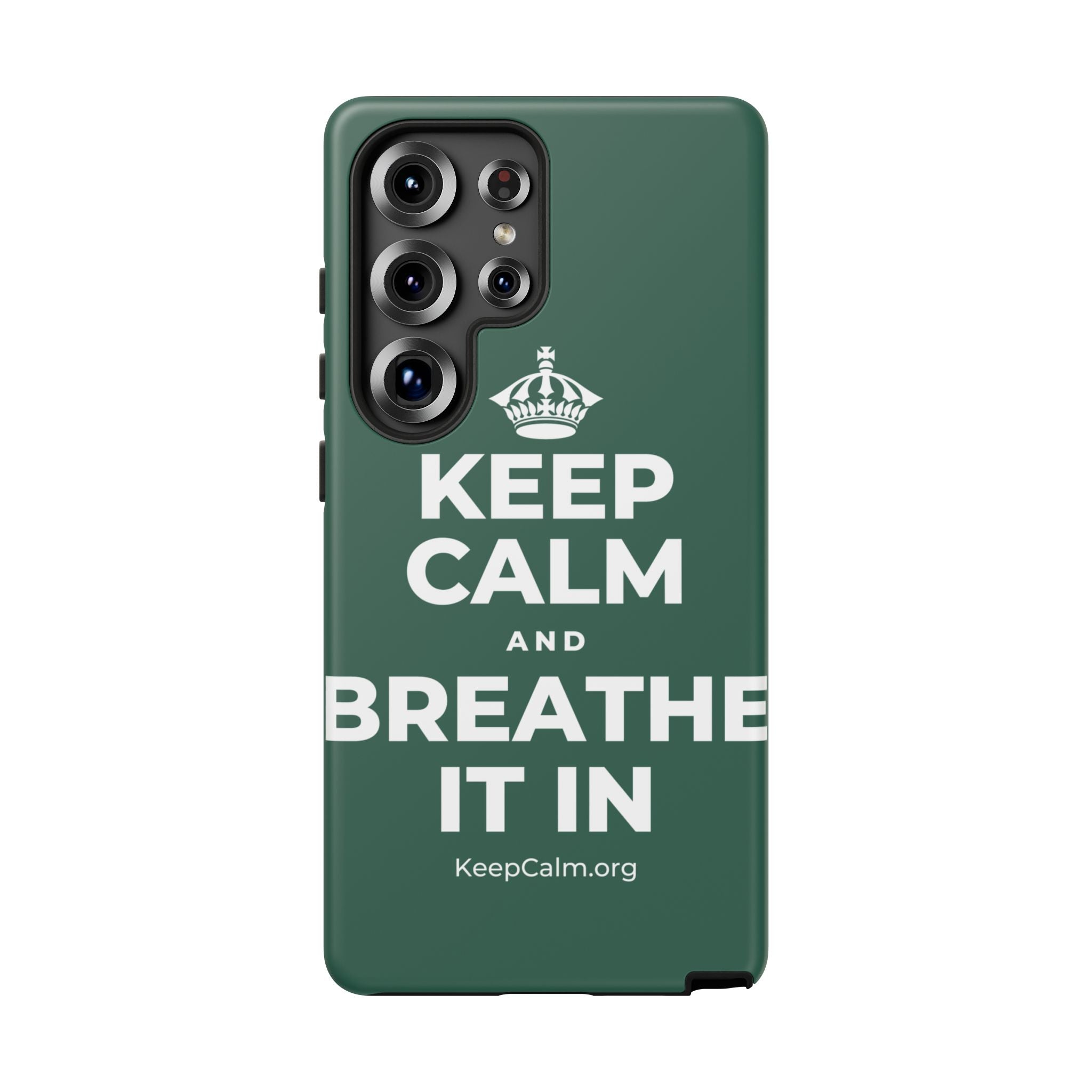 KEEP CALM AND BREATHE IT IN Phone Case