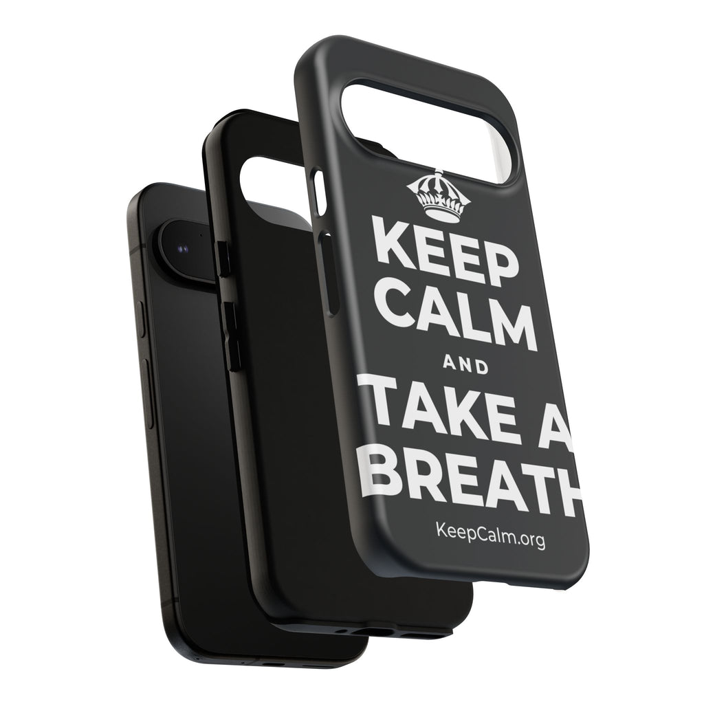 KEEP CALM AND TAKE A BREATH Phone Case (Dark)