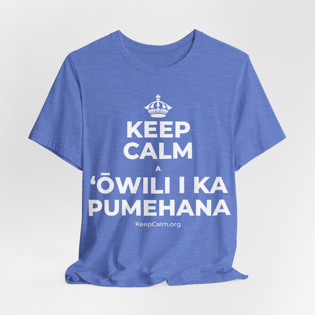KEEP CALM A ʻŌWILI I KA PUMEHANA T-Shirt (Soft Cream–Heather Mauve)
