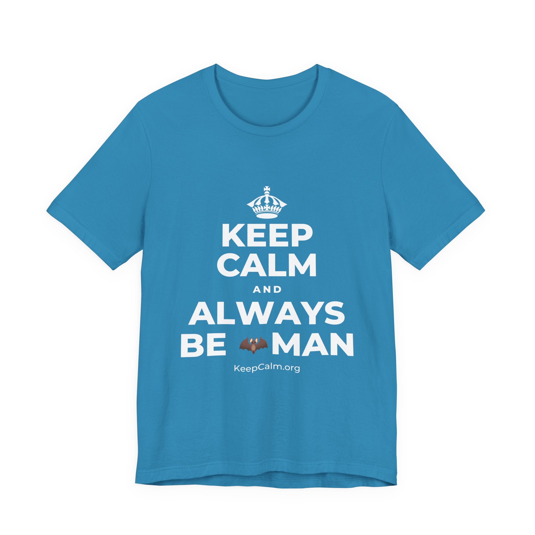 KEEP CALM AND ALWAYS BE 🦇MAN T-Shirt (White–Asphalt)