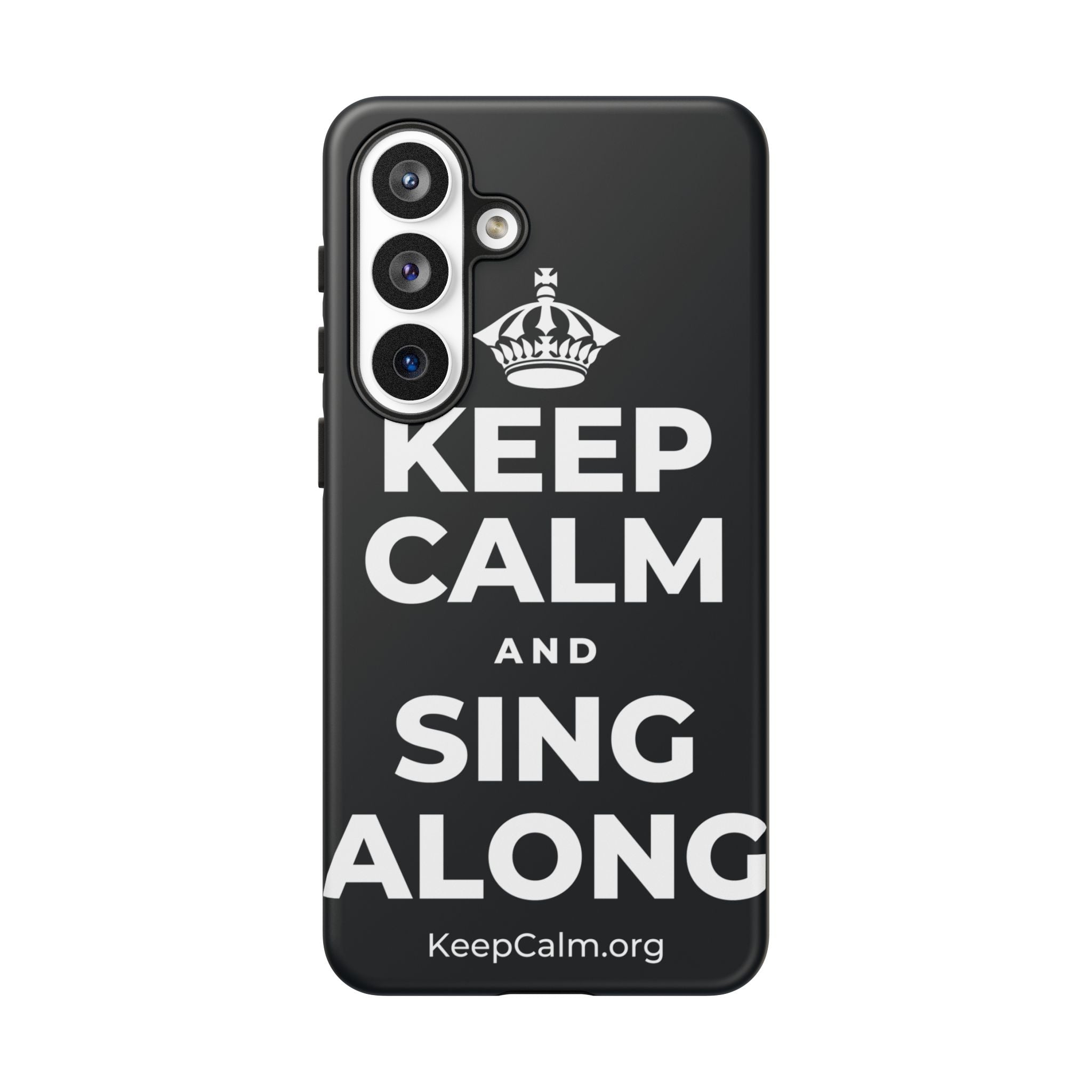 KEEP CALM AND SING ALONG Phone Case (Dark)