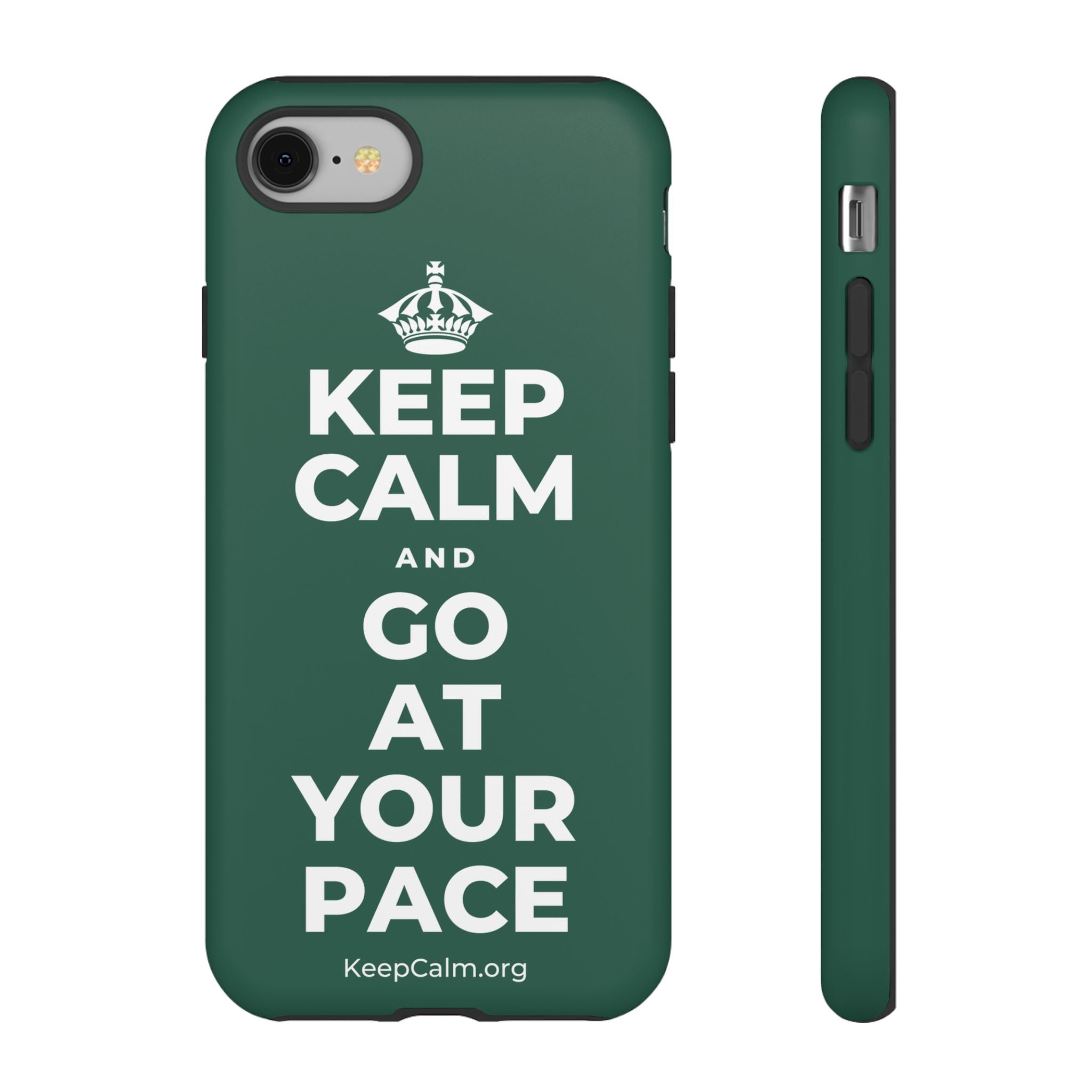 KEEP CALM AND GO AT YOUR PACE Phone Case