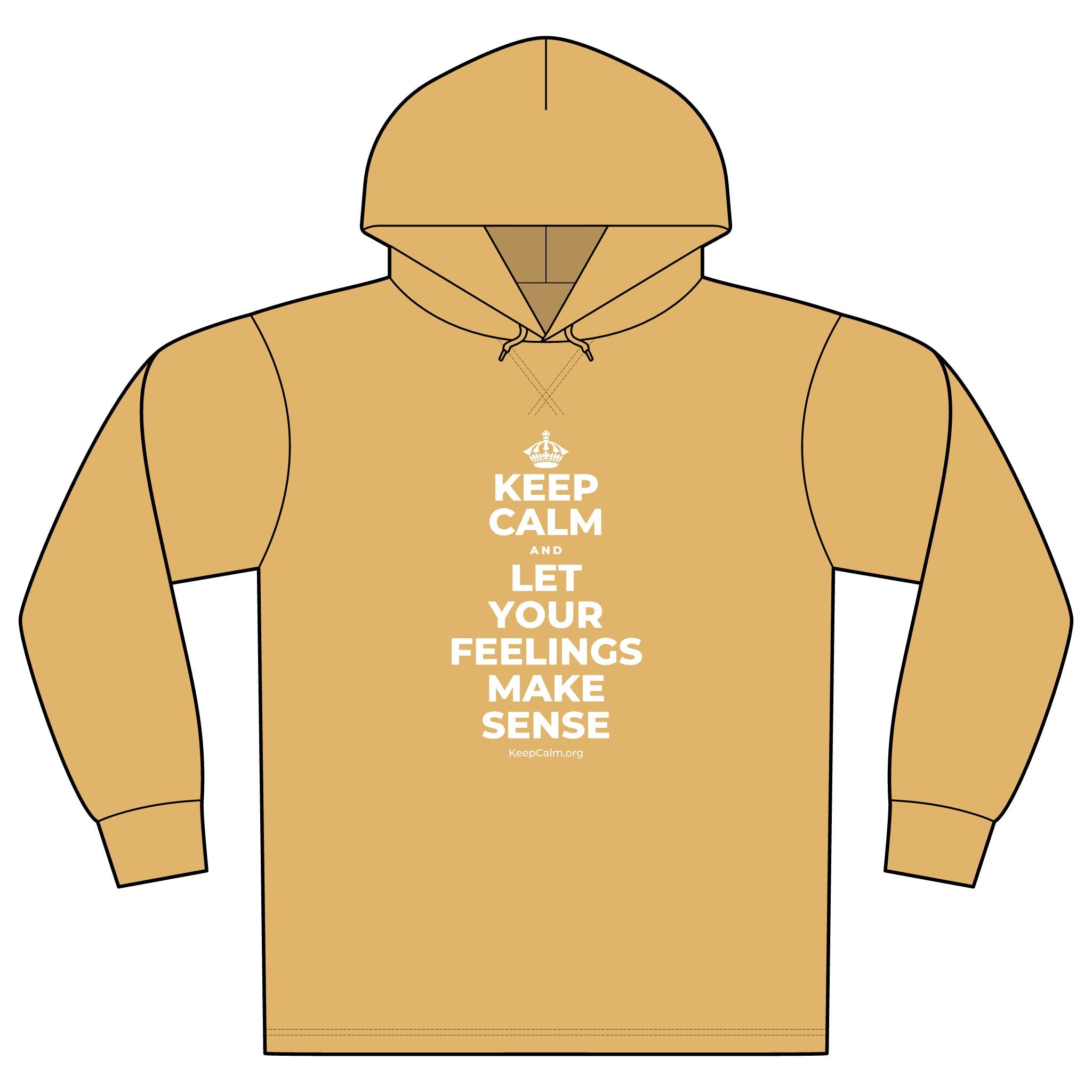 KEEP CALM AND LET YOUR FEELINGS MAKE SENSE Organic Hoodie Tee