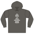 KEEP CALM AND LET YOUR FEELINGS MAKE SENSE Organic Hoodie Tee