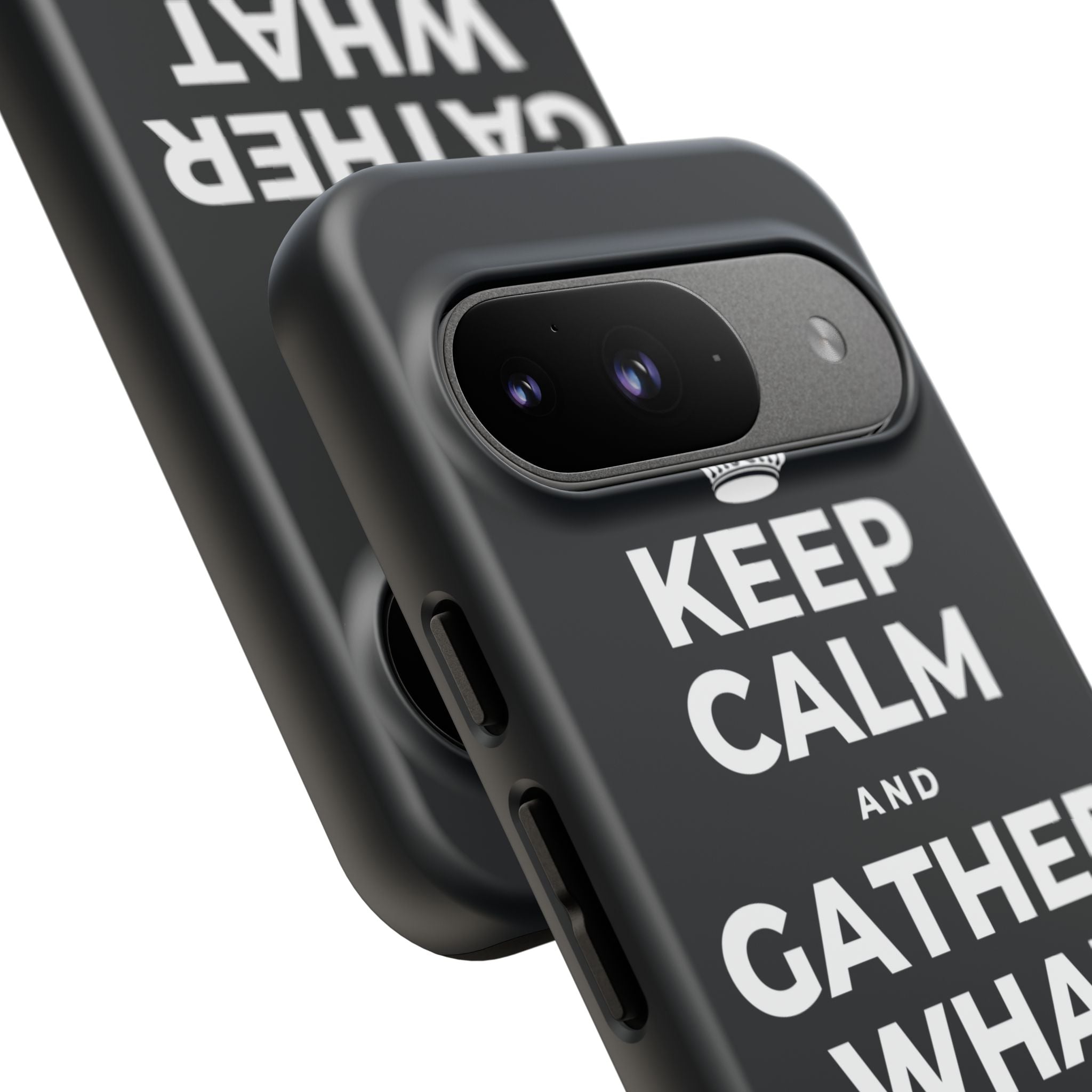 KEEP CALM AND GATHER WHAT YOU'RE GRATEFUL FOR Phone Case (Dark)