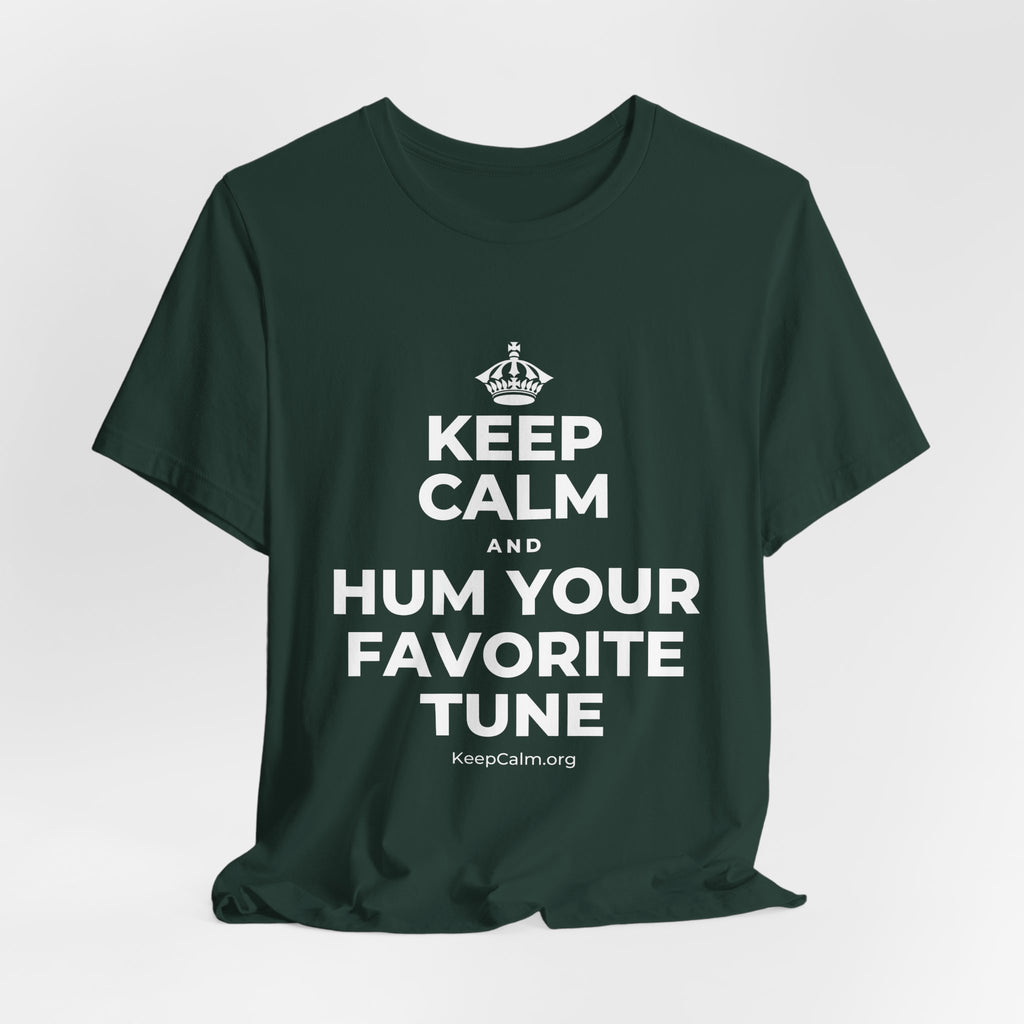 KEEP CALM AND HUM YOUR FAVORITE TUNE T-Shirt (White–Asphalt)