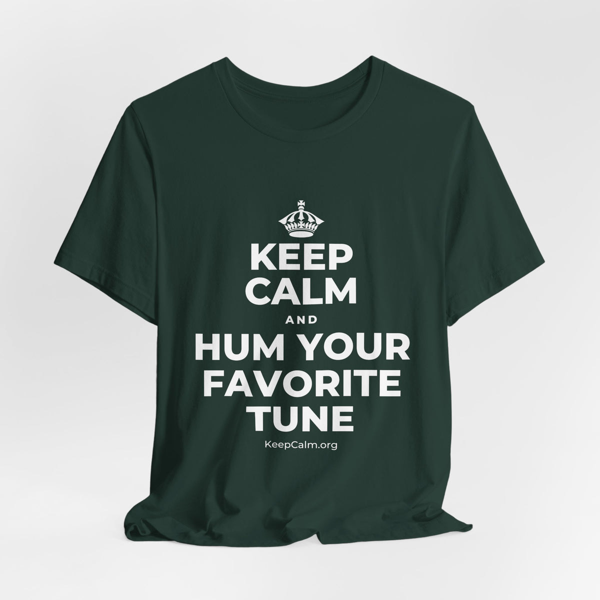 KEEP CALM AND HUM YOUR FAVORITE TUNE T-Shirt (White–Asphalt)