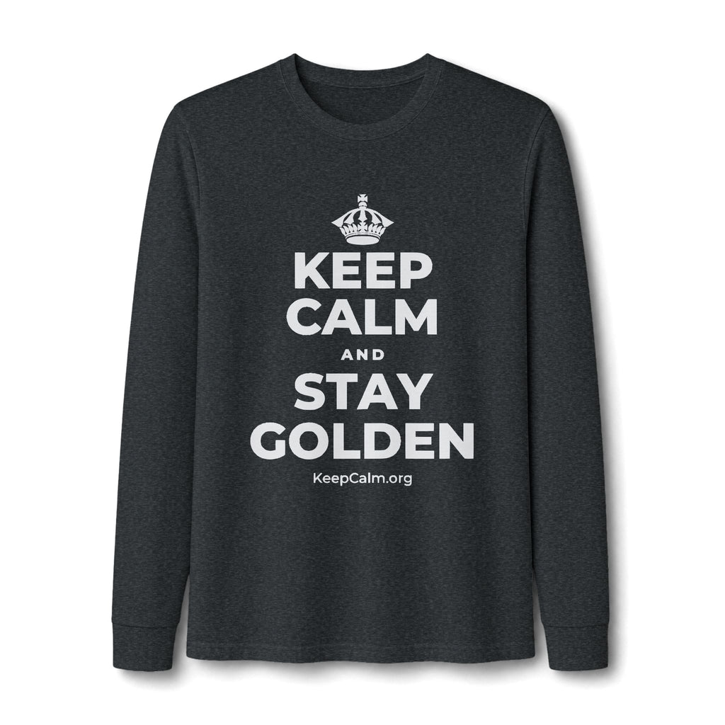 KEEP CALM AND STAY GOLDEN Long Sleeve Tee