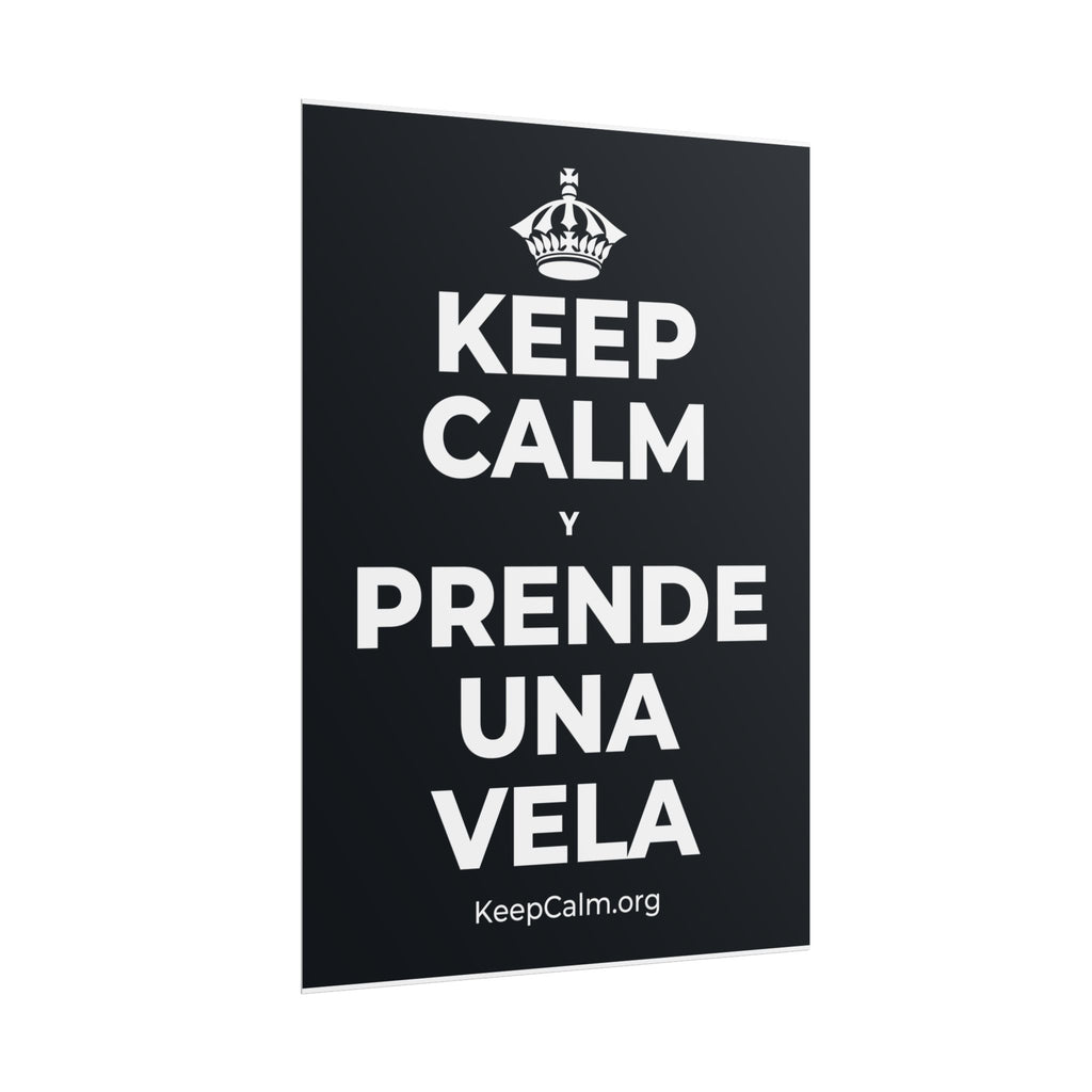KEEP CALM Y PRENDE UNA VELA Poster (Dark)