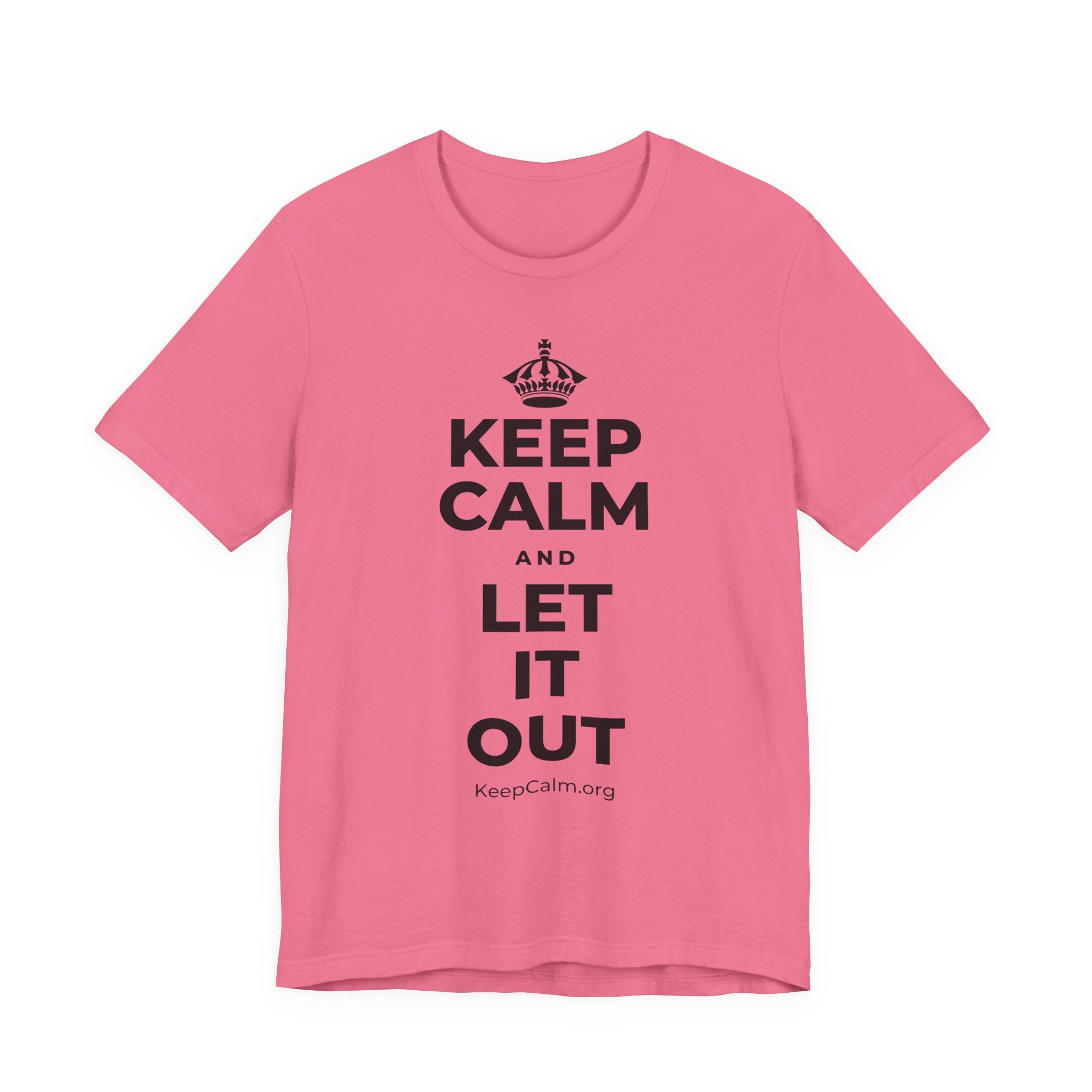 KEEP CALM AND LET IT OUT T-Shirt (Military Green–Autumn)