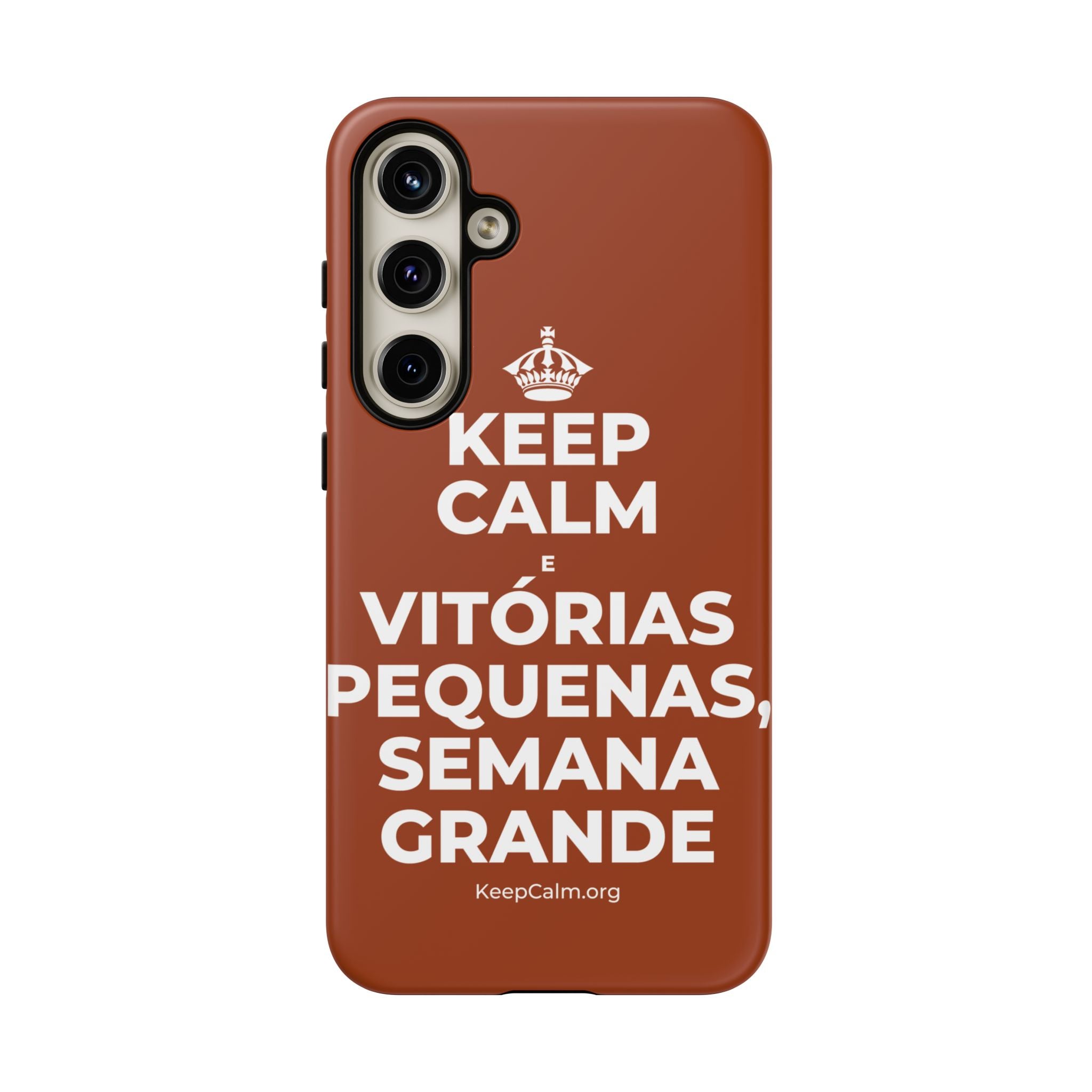 KEEP CALM E VITÓRIAS PEQUENAS, SEMANA GRANDE Phone Case