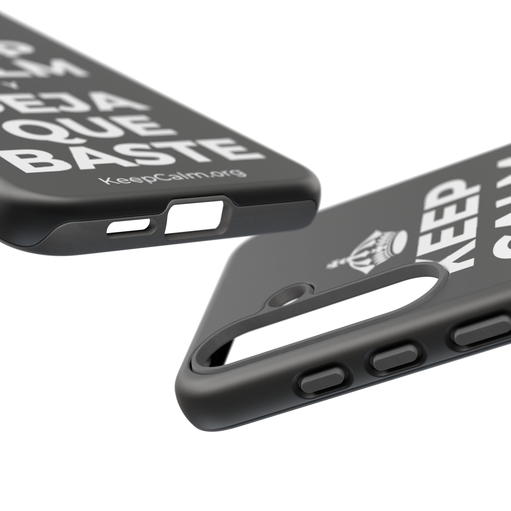 KEEP CALM Y DEJA QUE BASTE Phone Case