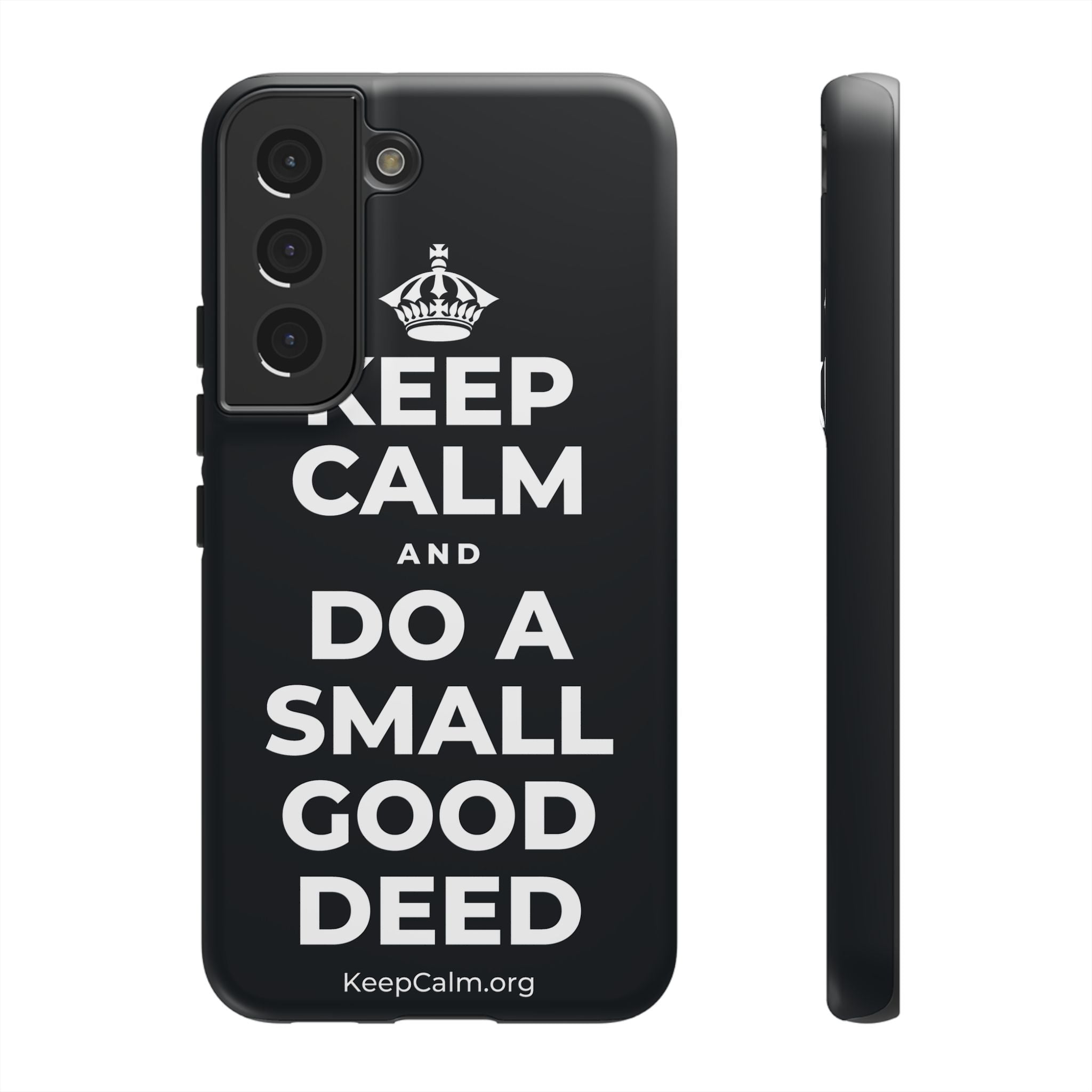 KEEP CALM AND DO A SMALL GOOD DEED Phone Case (Dark)