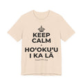 KEEP CALM A HOʻOKUʻU I KA LĀ T-Shirt (Soft Cream–Heather Mauve)
