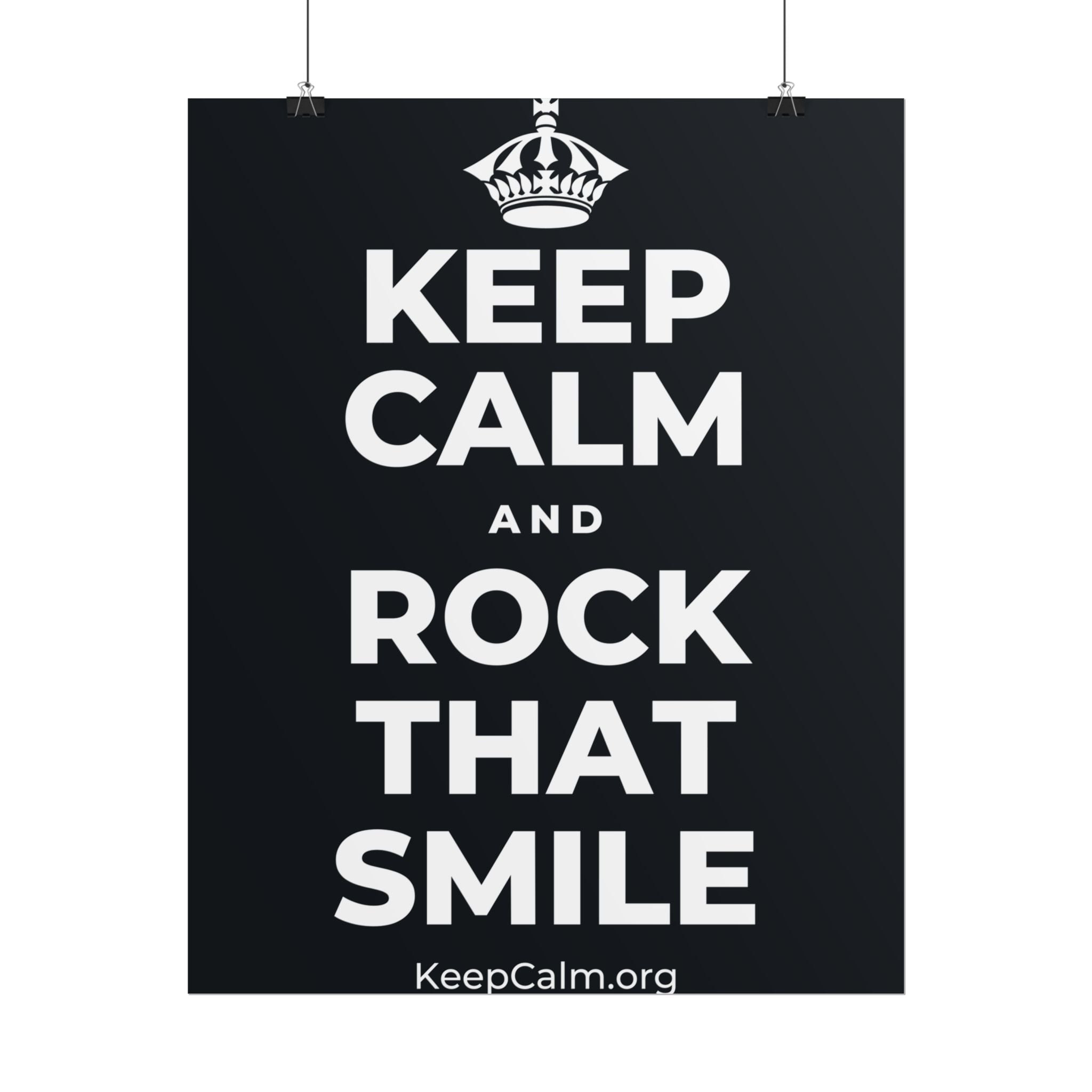 KEEP CALM AND ROCK THAT SMILE Poster (Dark)