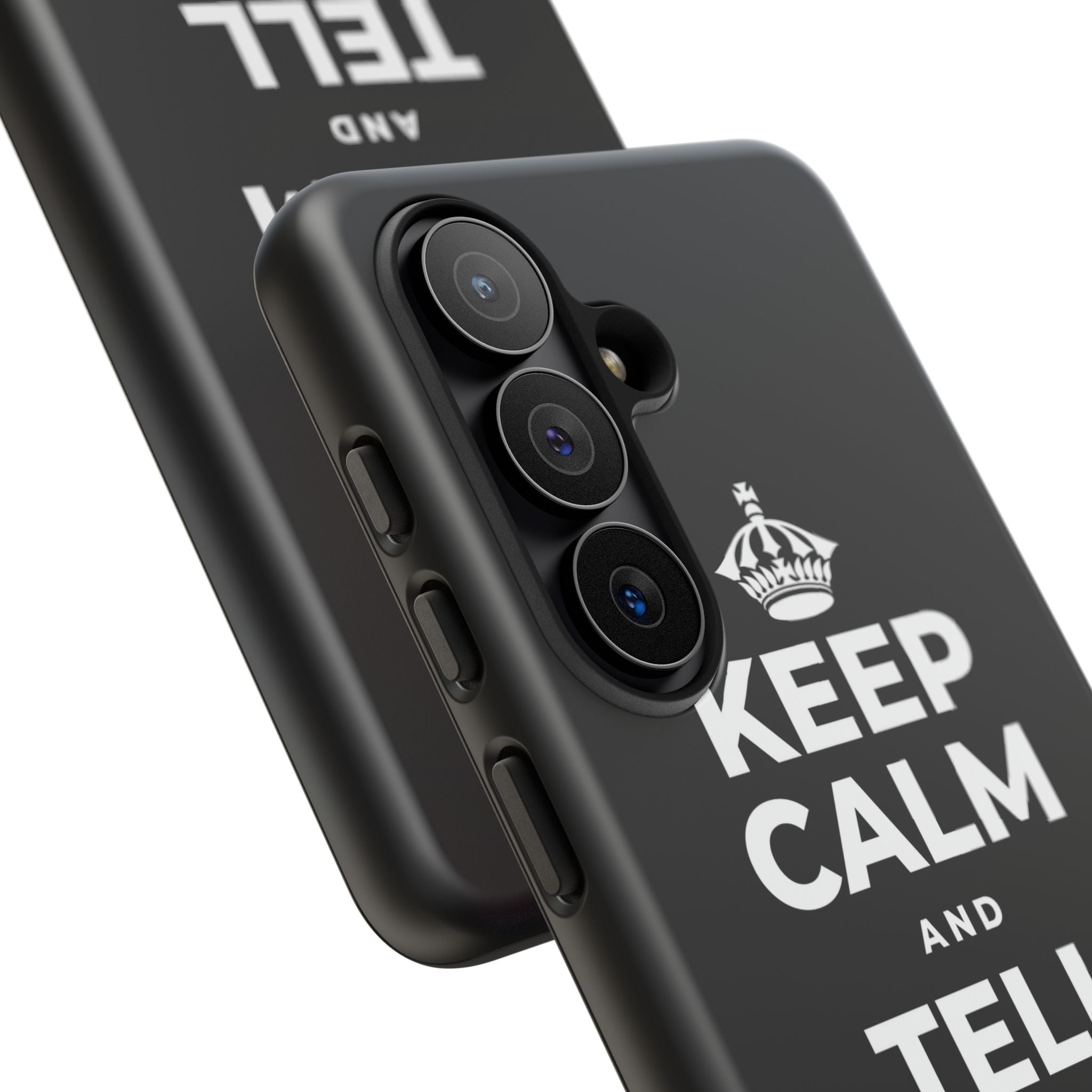 KEEP CALM AND TELL THEM YOU CARE Phone Case