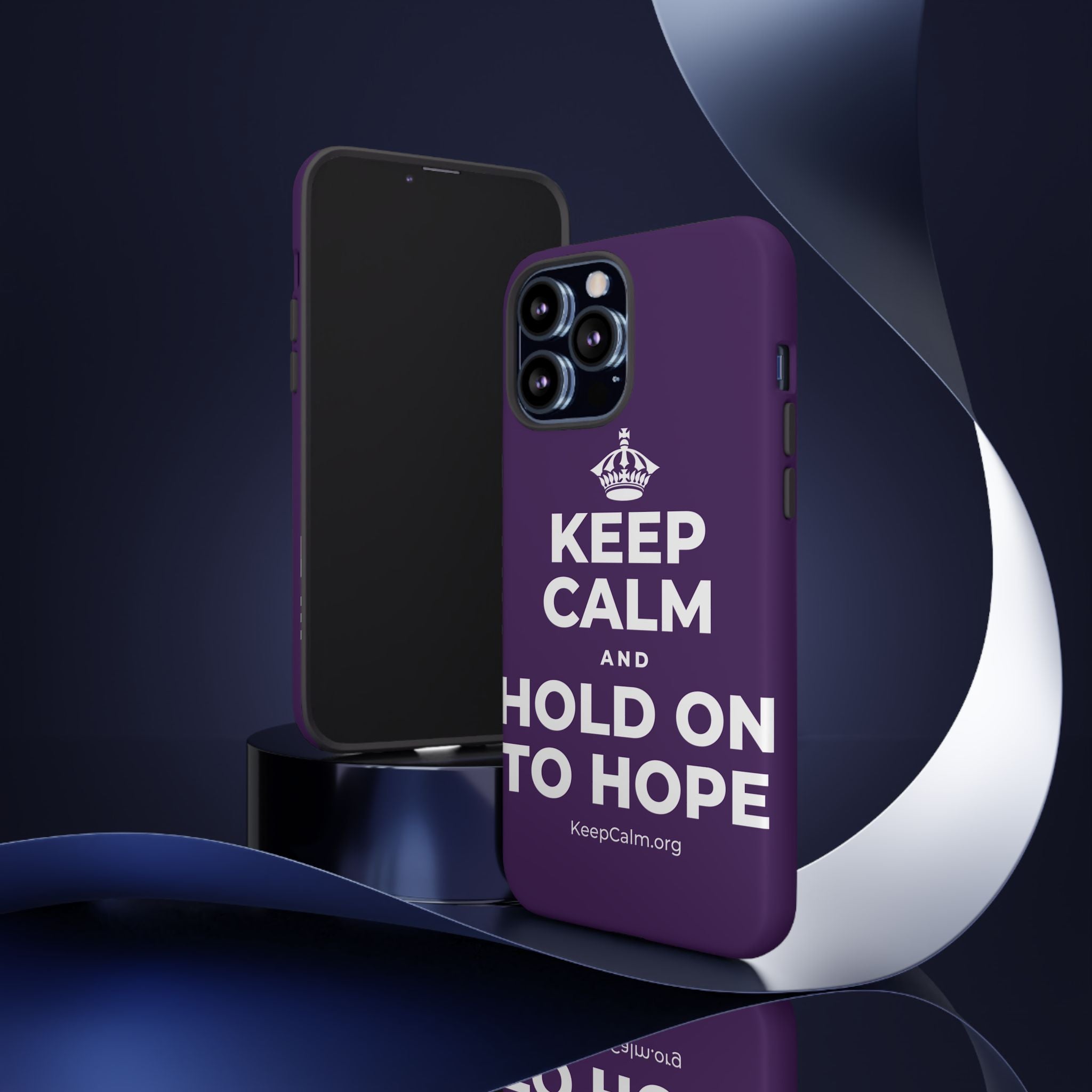 KEEP CALM AND HOLD ON TO HOPE Phone Case