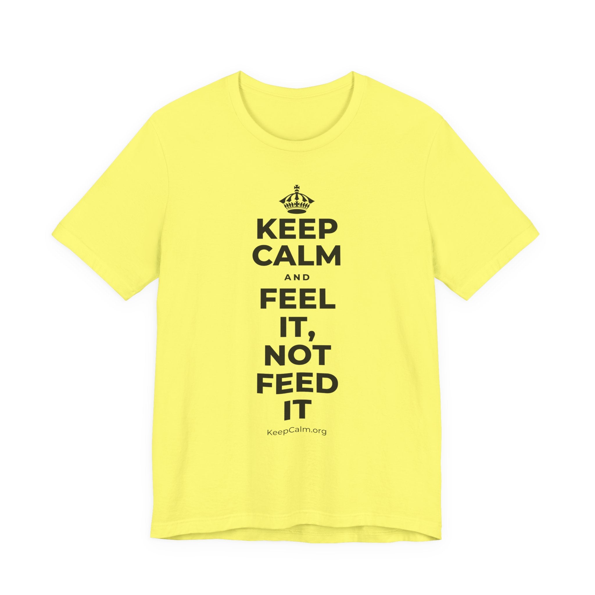 KEEP CALM AND FEEL IT, NOT FEED IT T-Shirt (Soft Cream–Heather Mauve)