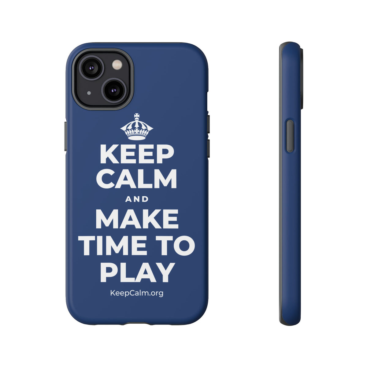 KEEP CALM AND MAKE TIME TO PLAY Phone Case