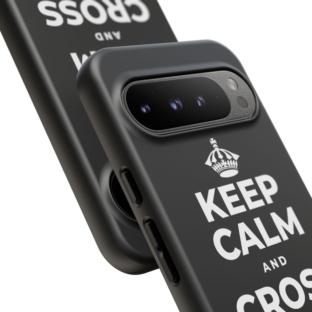 KEEP CALM AND CROSS THE MILES Phone Case