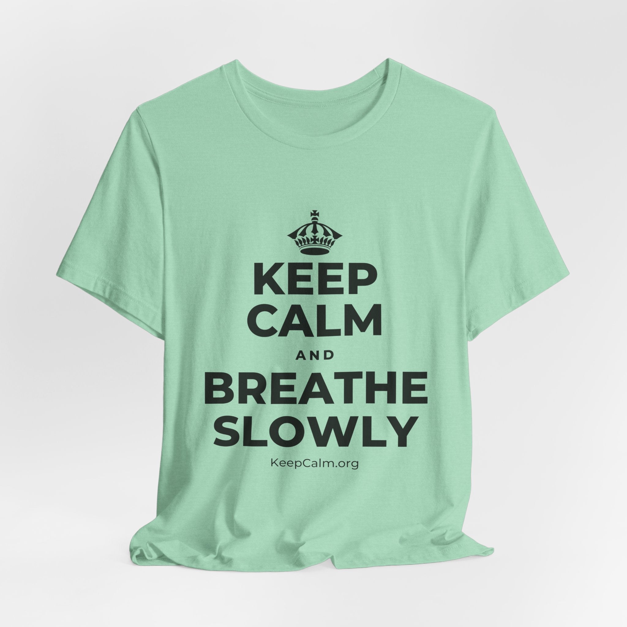 KEEP CALM AND BREATHE SLOWLY T-Shirt (Baby Blue–Silver)