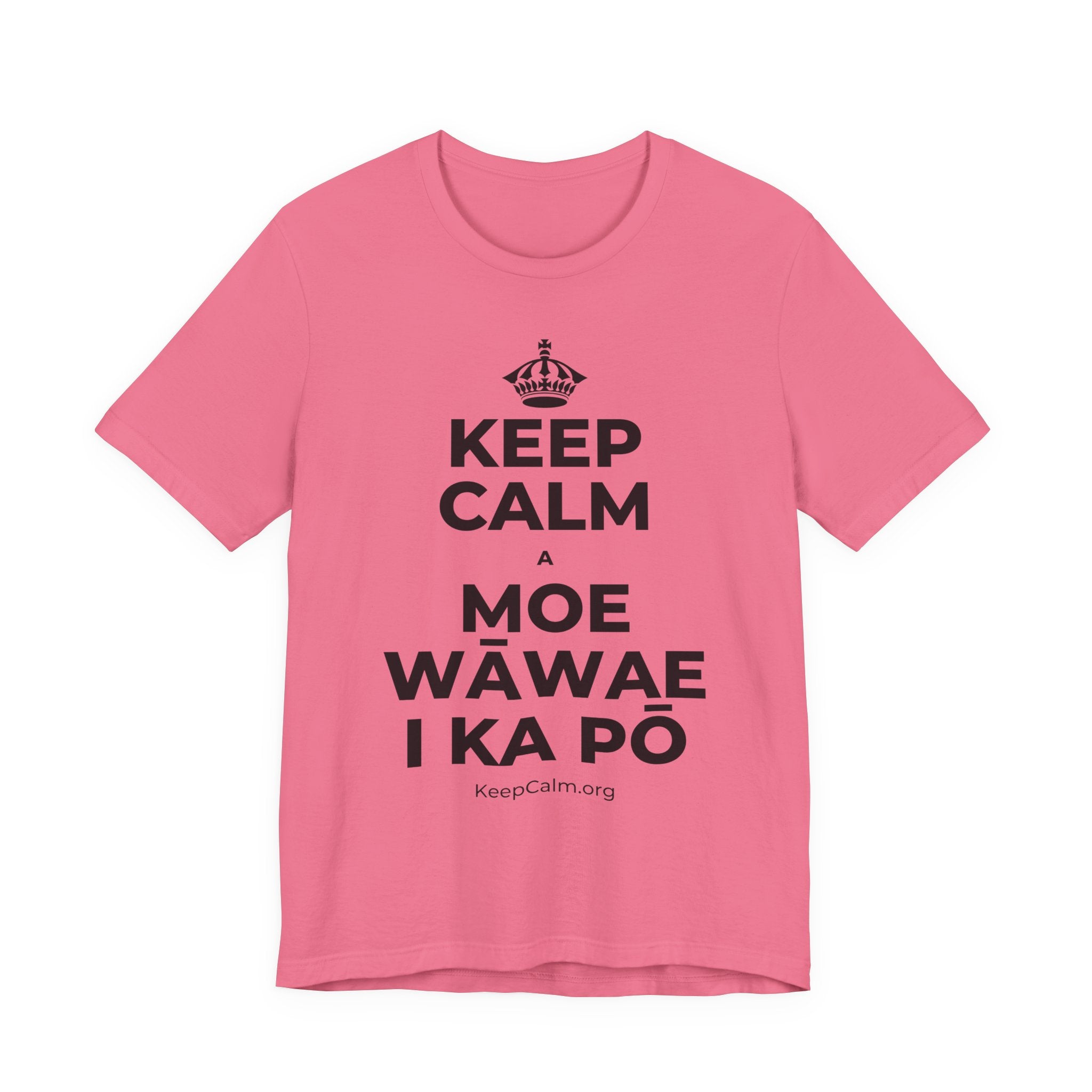 KEEP CALM A MOE WĀWAE I KA PŌ T-Shirt (Military Green–Autumn)