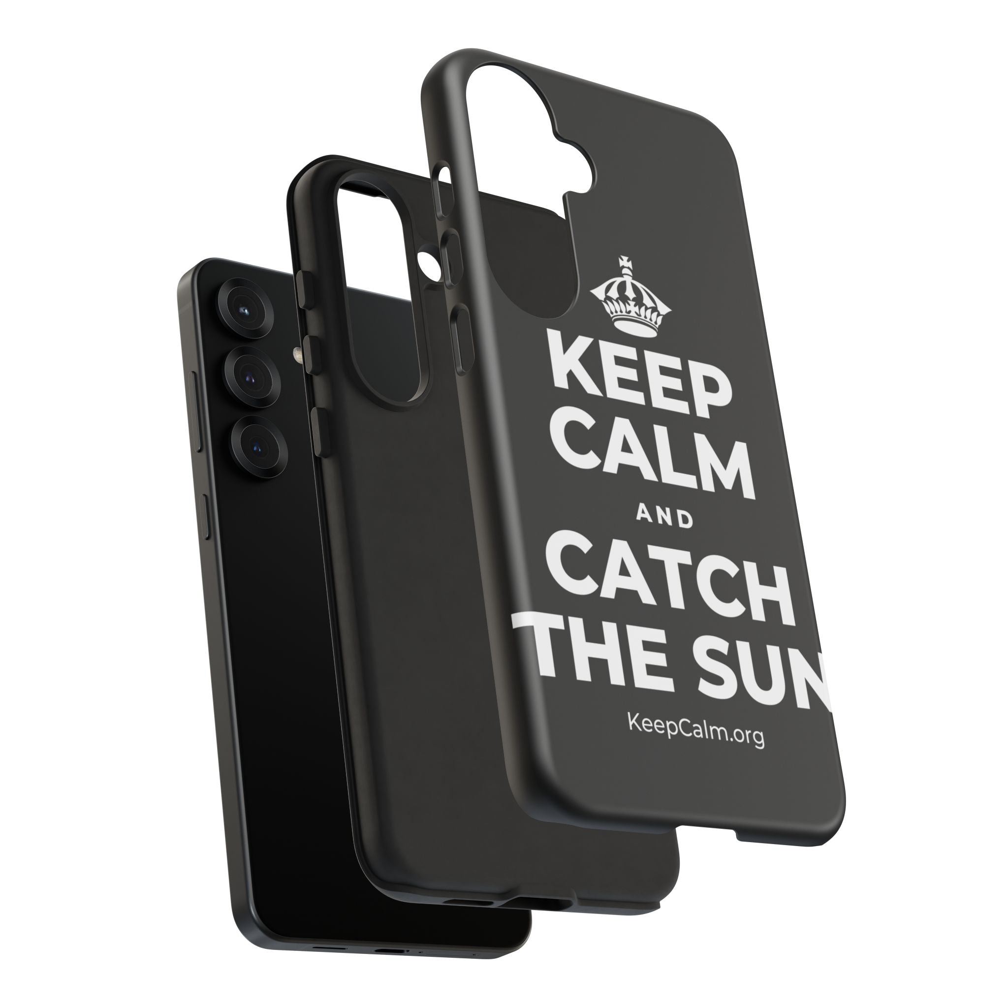 KEEP CALM AND CATCH THE SUN Phone Case
