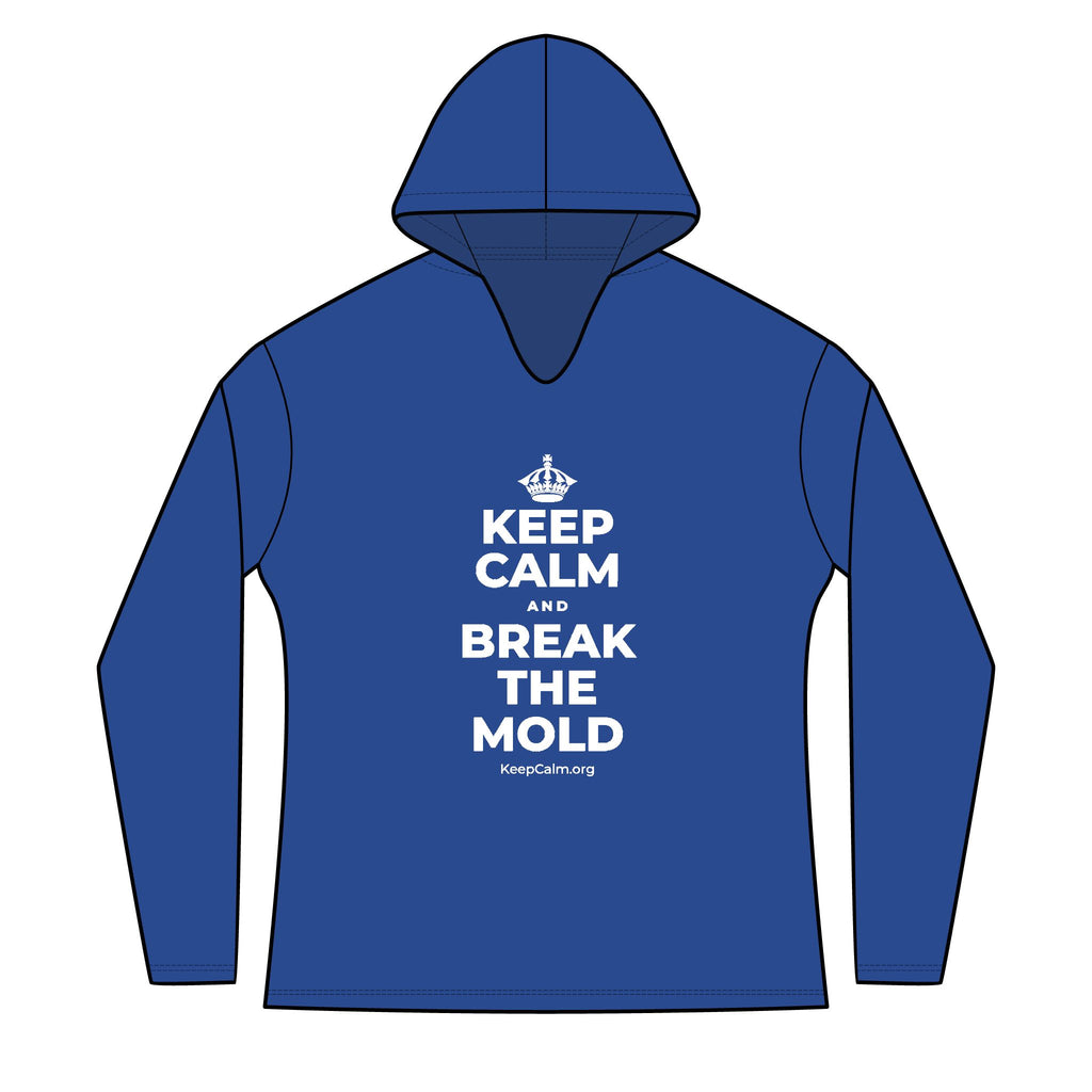 KEEP CALM AND BREAK THE MOLD Women's Long Sleeve Hoodie