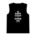 KEEP CALM AND SHINE ON Tank Top