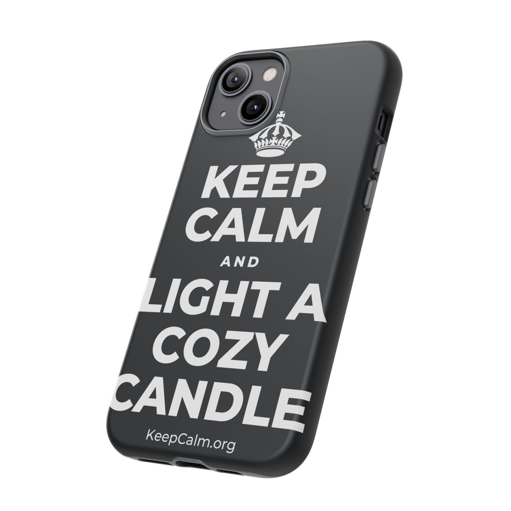 KEEP CALM AND LIGHT A COZY CANDLE Phone Case (Dark)