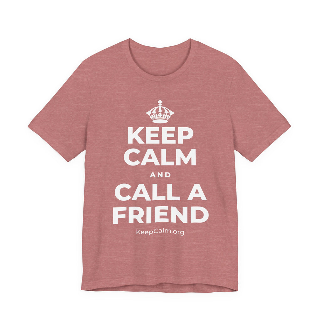 KEEP CALM AND CALL A FRIEND T-Shirt (Soft Cream–Heather Mauve)