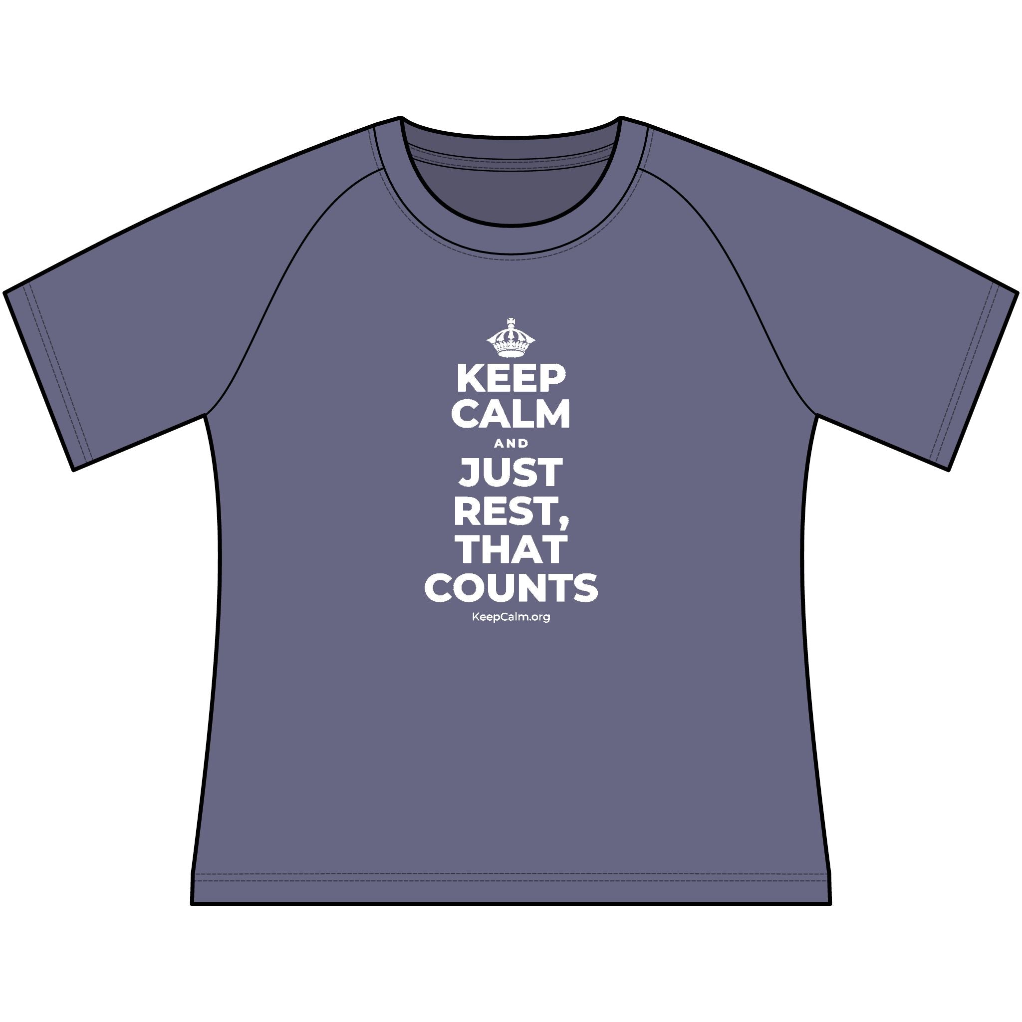 KEEP CALM AND JUST REST, THAT COUNTS Women's Raglan Tee
