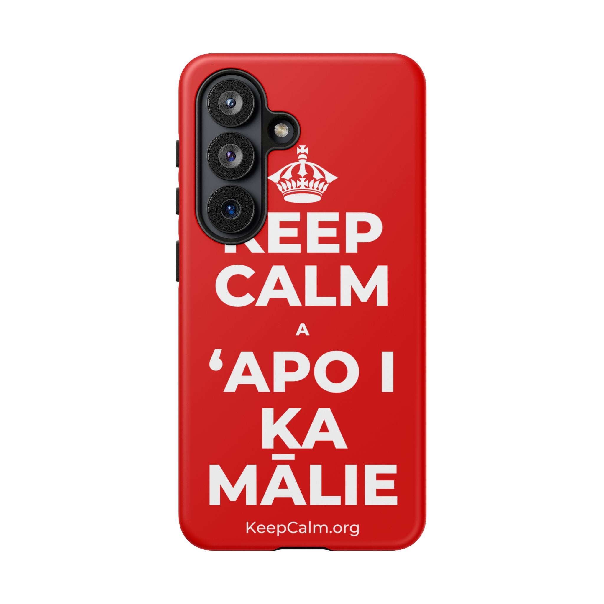 KEEP CALM A ʻAPO I KA MĀLIE Phone Case