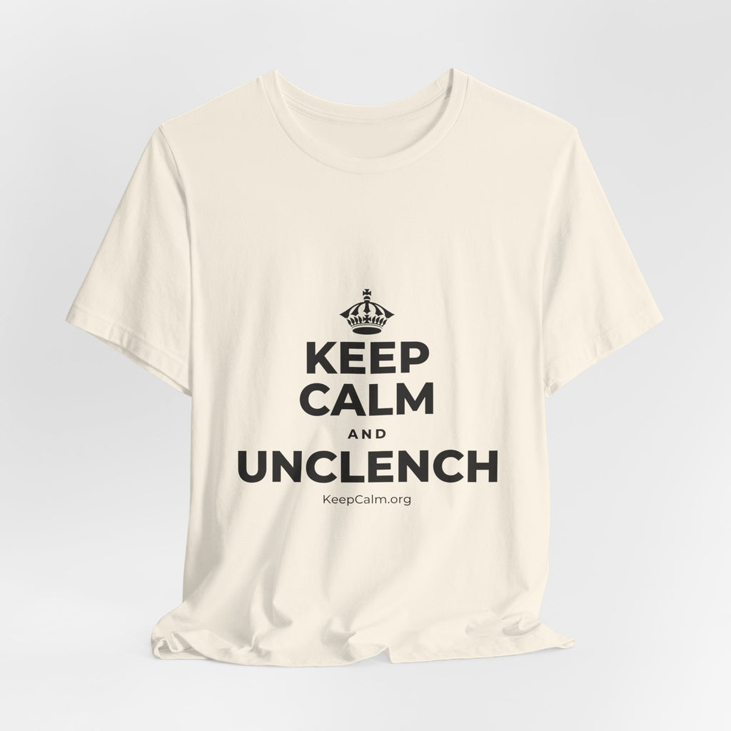 KEEP CALM AND UNCLENCH T-Shirt (White–Asphalt)