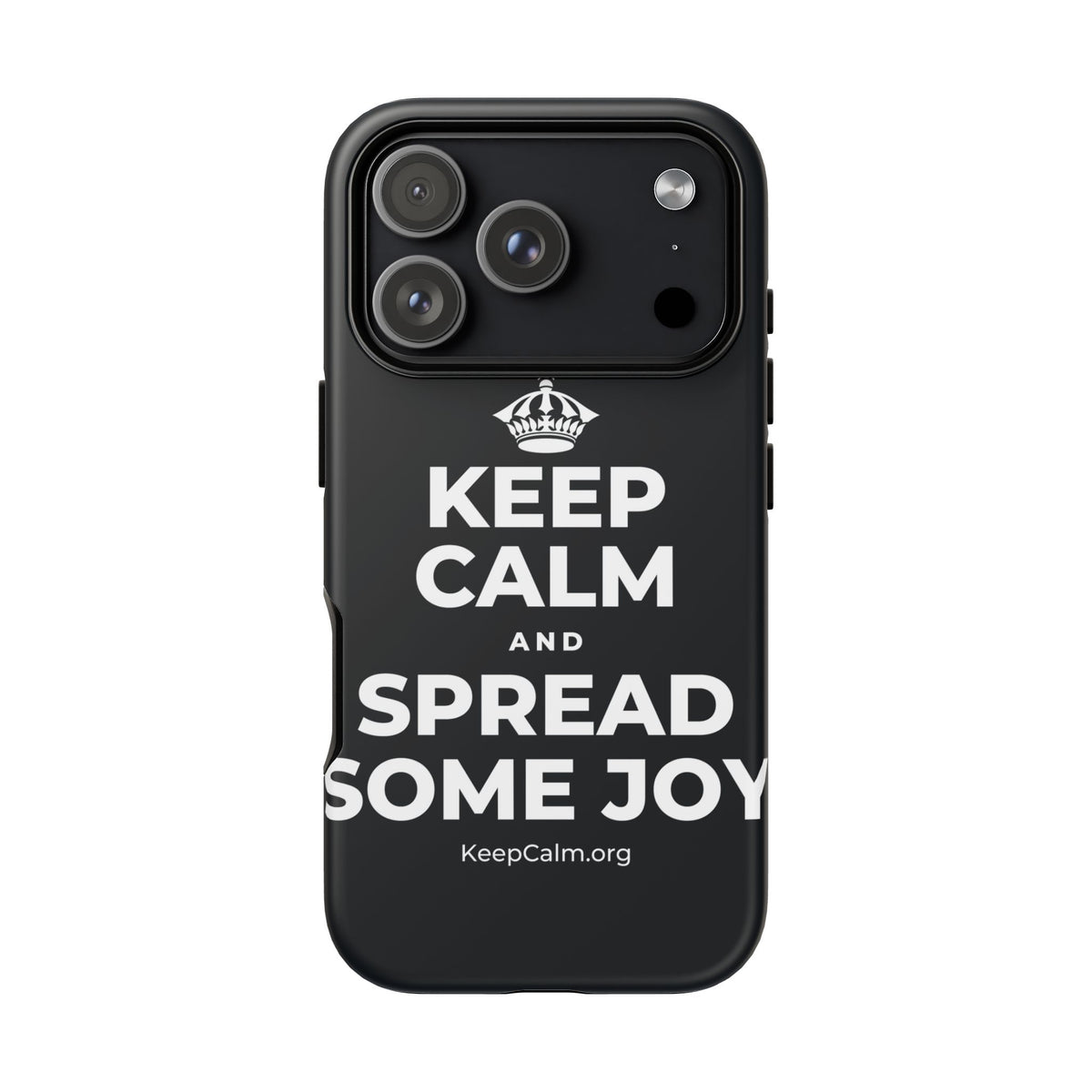 KEEP CALM AND SPREAD SOME JOY Phone Case (Dark)