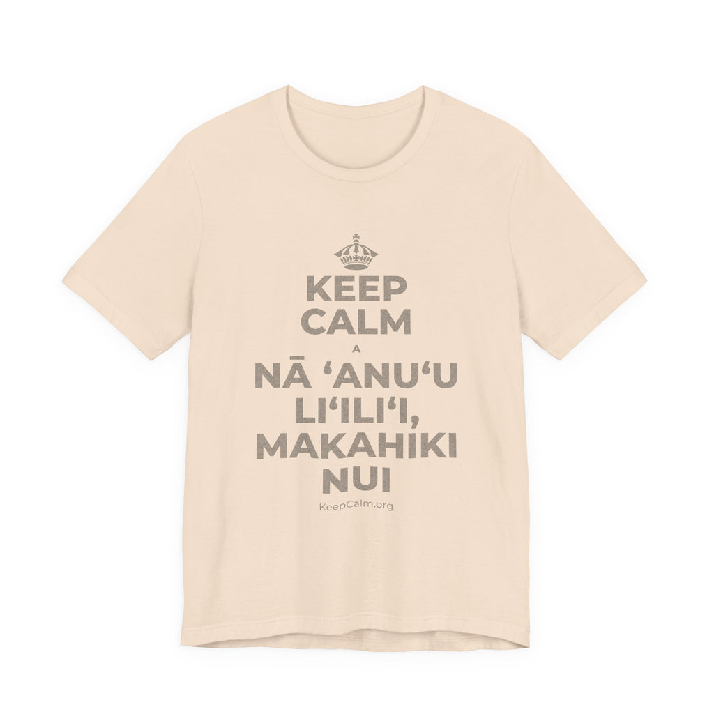 KEEP CALM A NĀ ʻANUʻU LIʻILIʻI, MAKAHIKI NUI T-Shirt (Soft Cream–Heather Mauve)