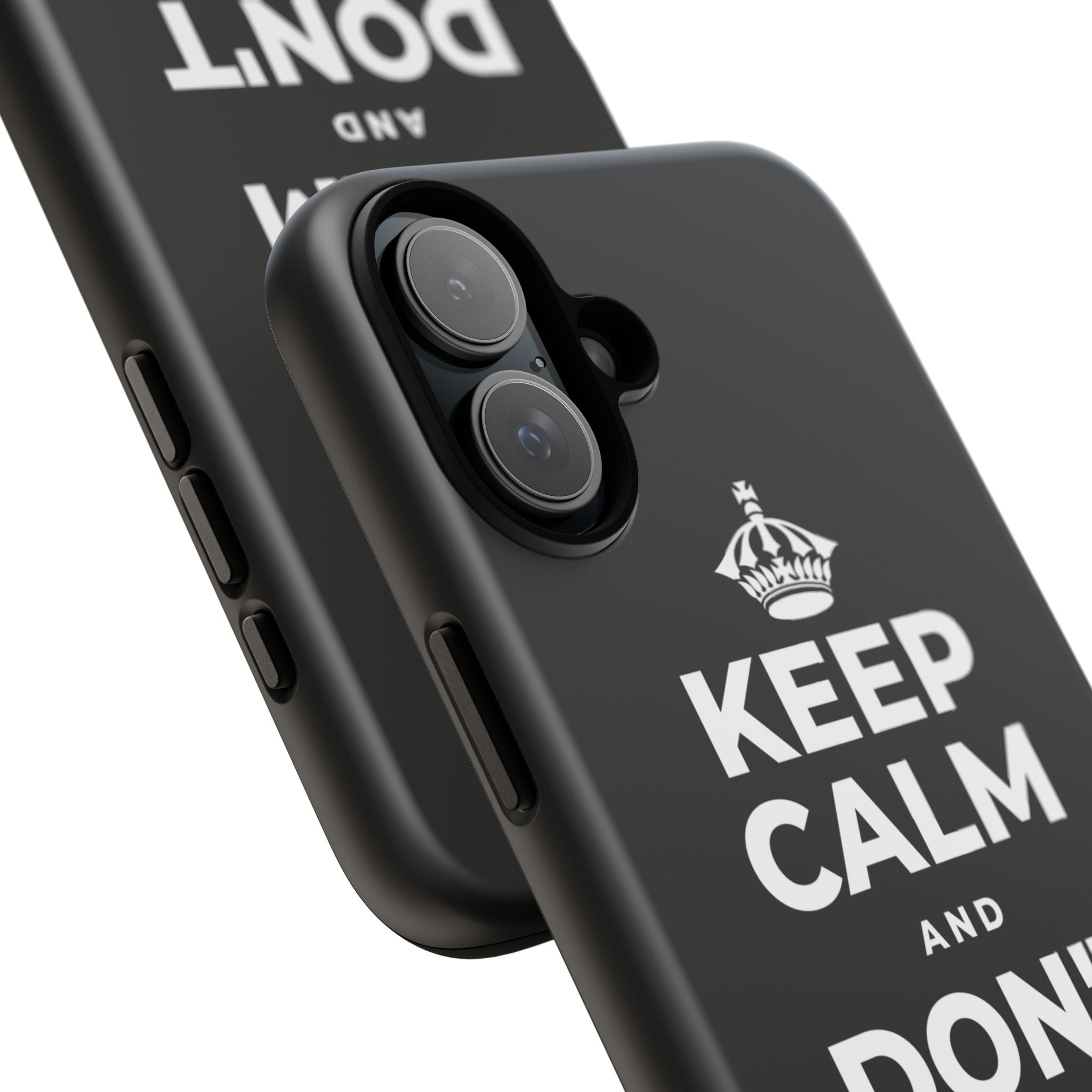 KEEP CALM AND DON'T COUNT YOUR 🪺 Phone Case