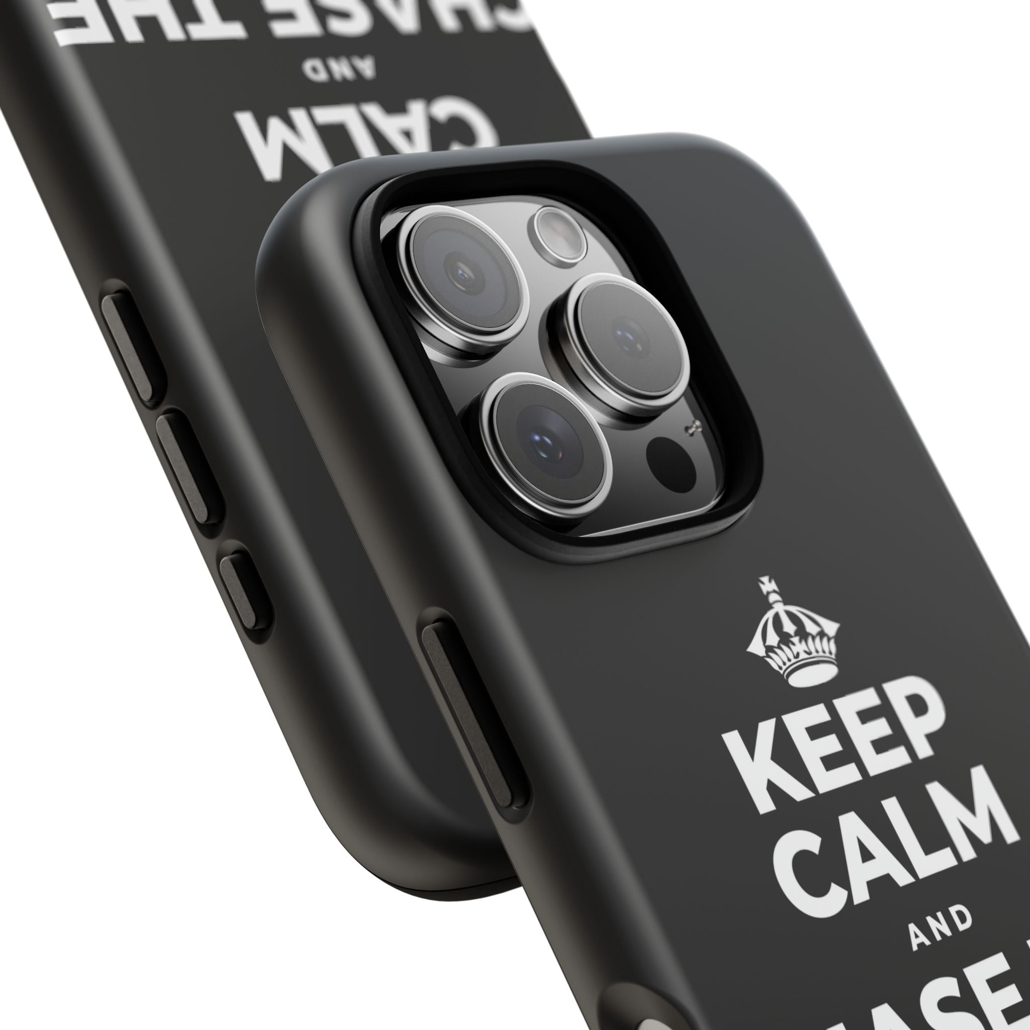 KEEP CALM AND CHASE THE MOONLIGHT Phone Case