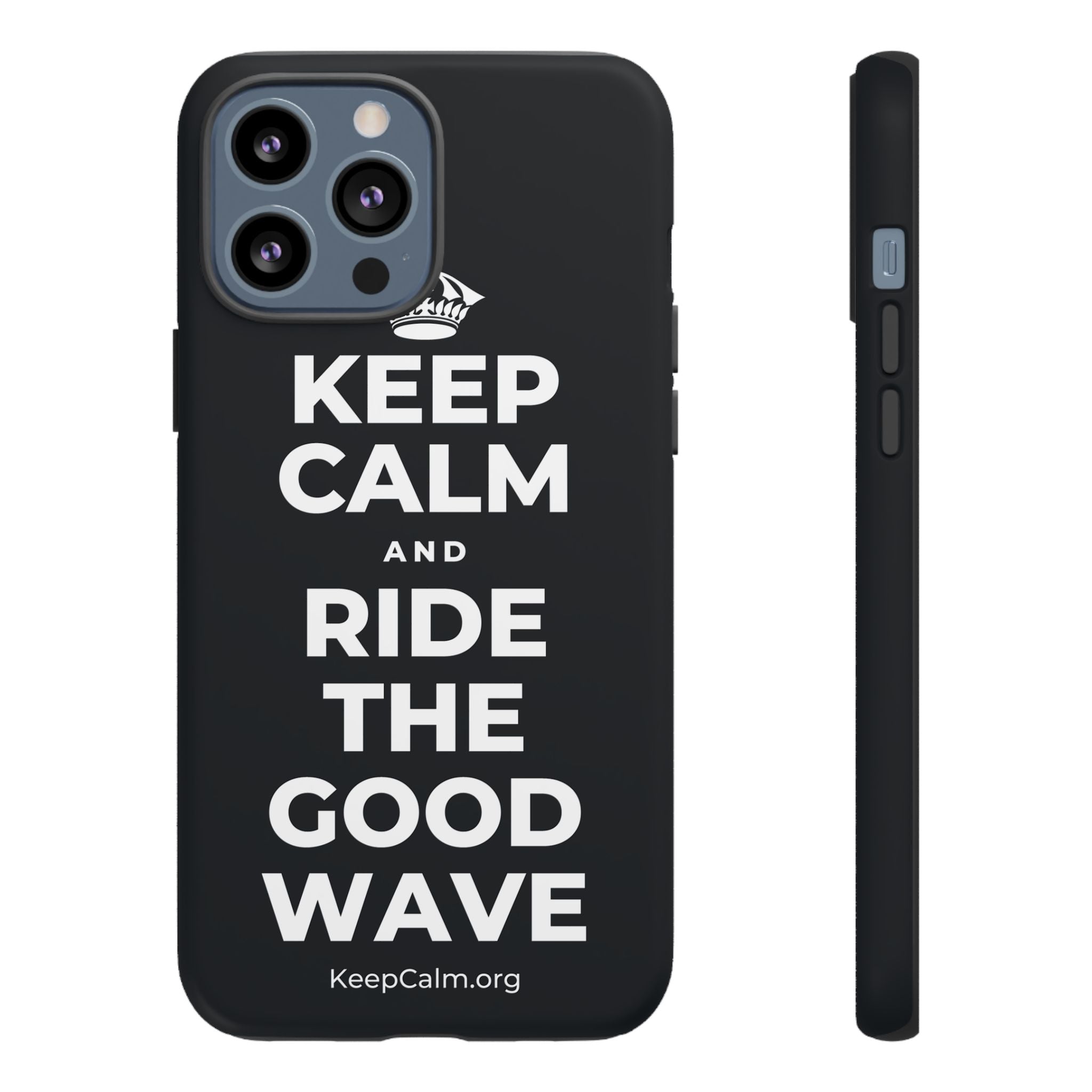 KEEP CALM AND RIDE THE GOOD WAVE Phone Case (Dark)