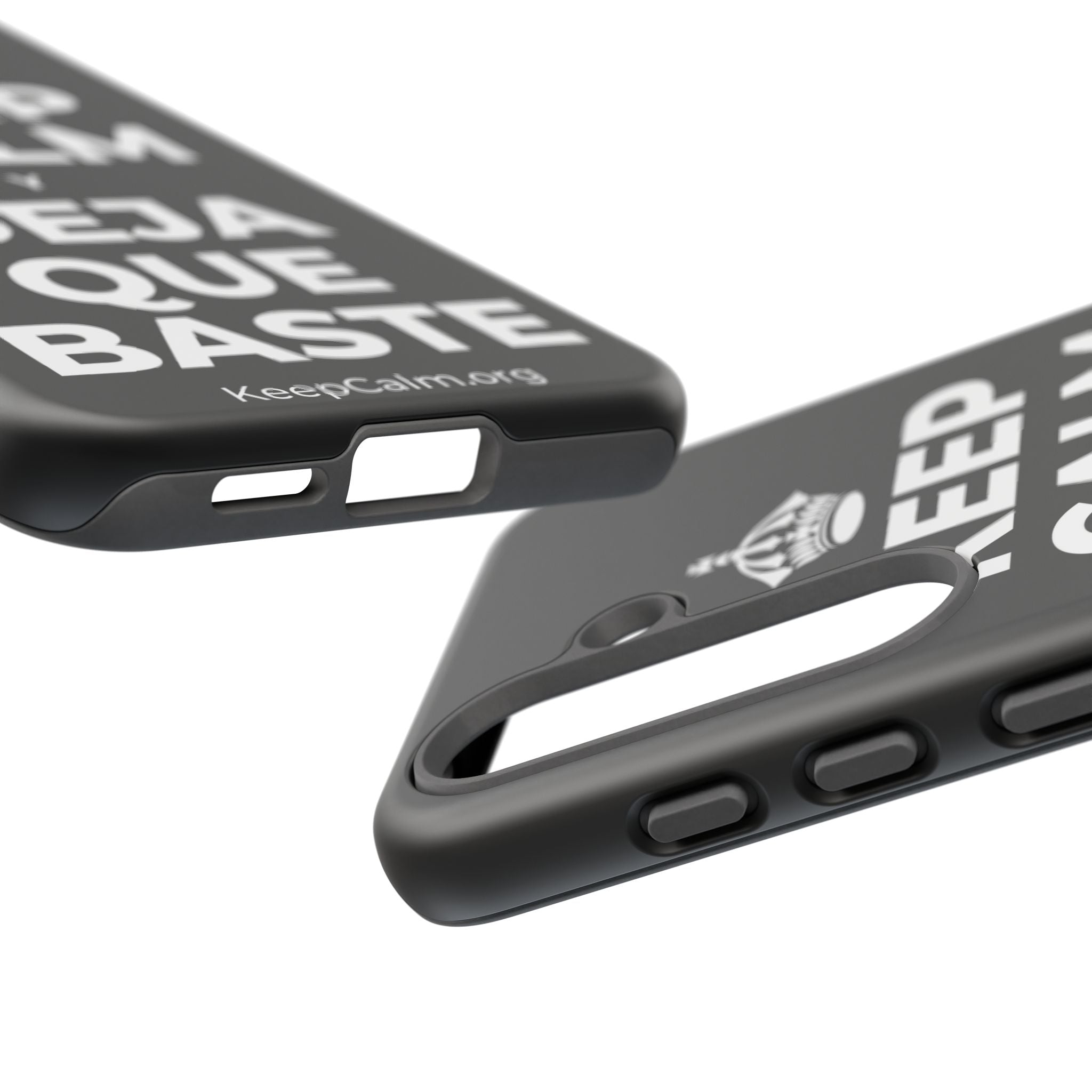 KEEP CALM Y DEJA QUE BASTE Phone Case