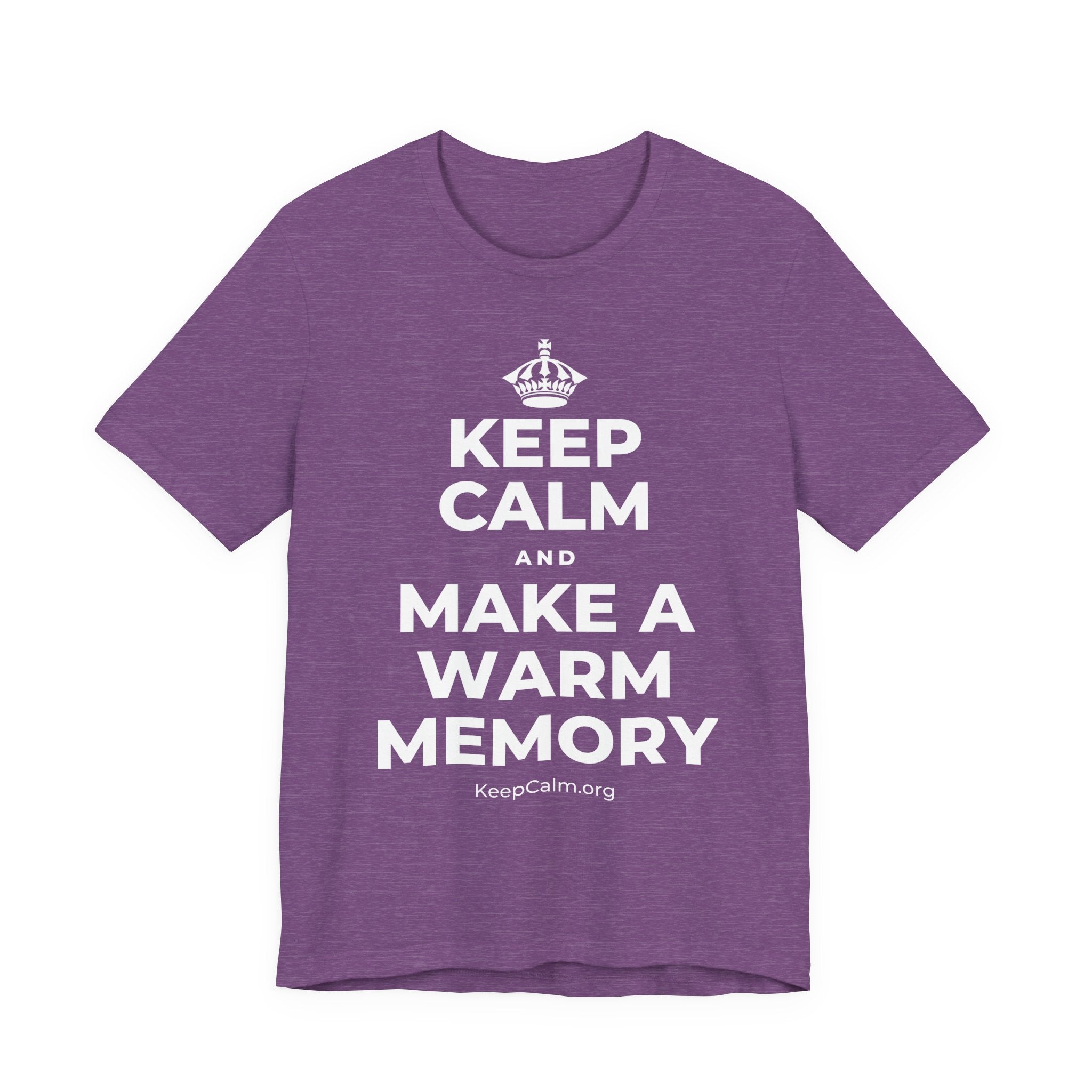 KEEP CALM AND MAKE A WARM MEMORY T-Shirt (Baby Blue–Silver)