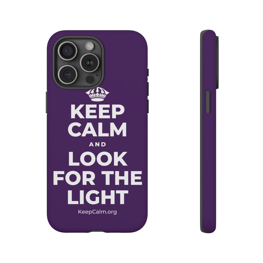 KEEP CALM AND LOOK FOR THE LIGHT Phone Case